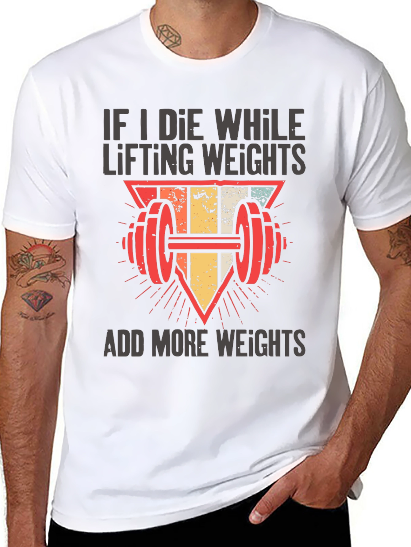 If I Die Lifting Weights T-Shirt