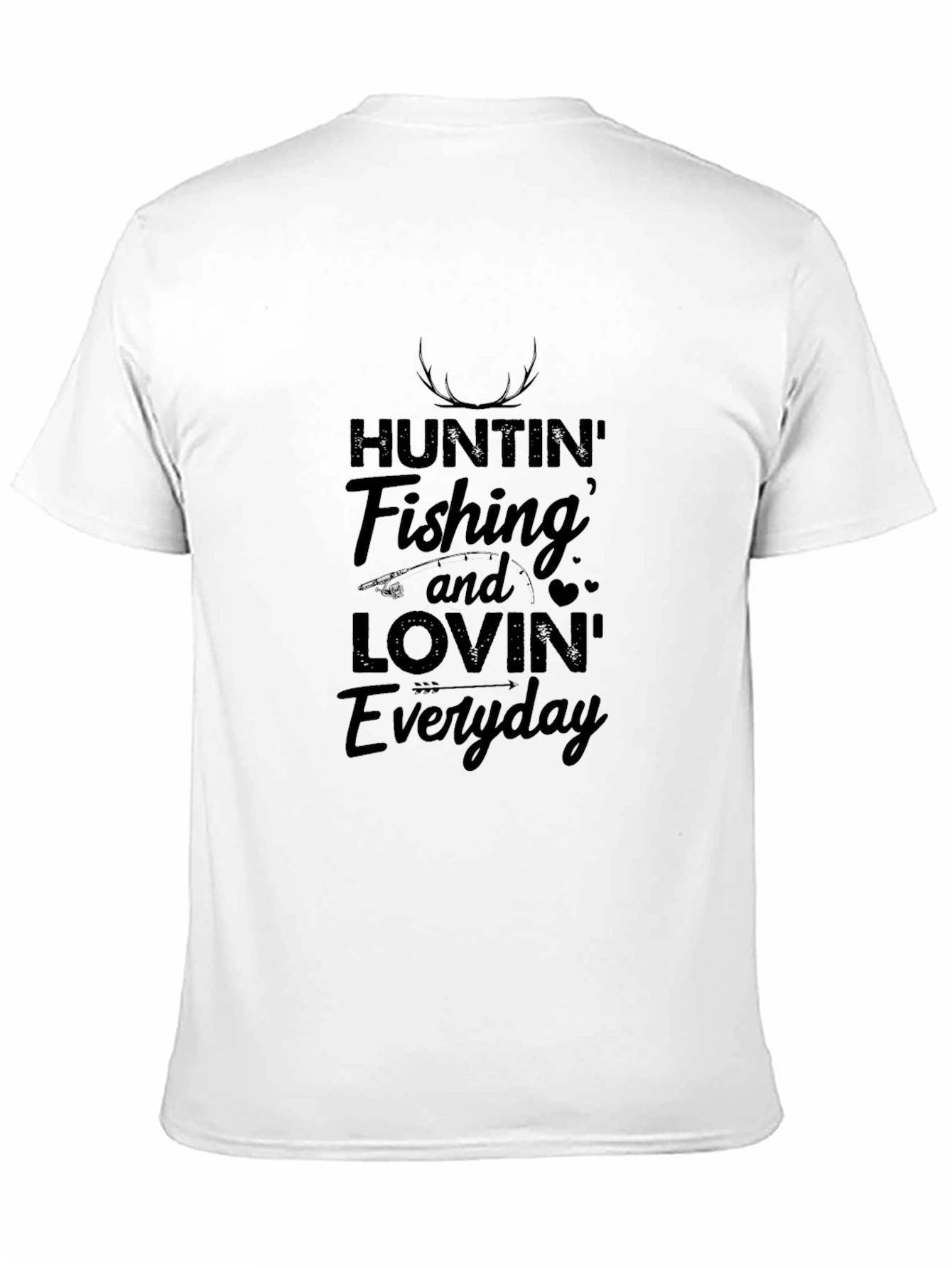 Huntin Fishin and Lovin Everyday Black T-Shirt