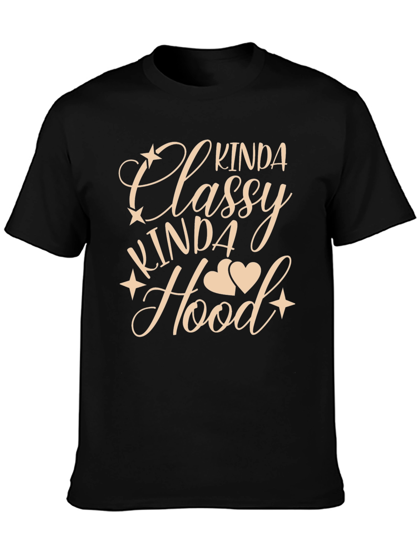 Kinda Classy Kinda Hood T-Shirt