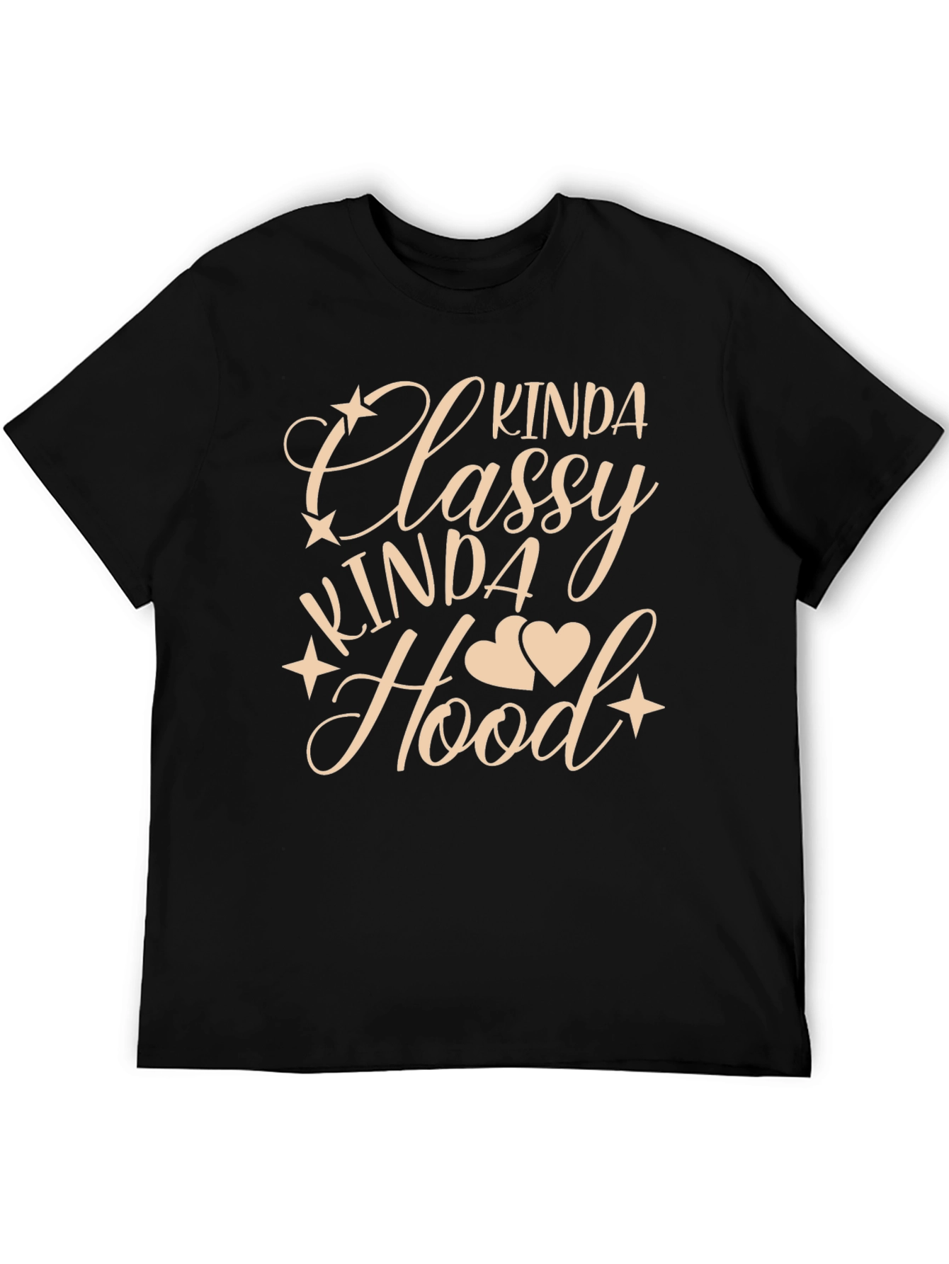 Kinda Classy Kinda Hood T-Shirt