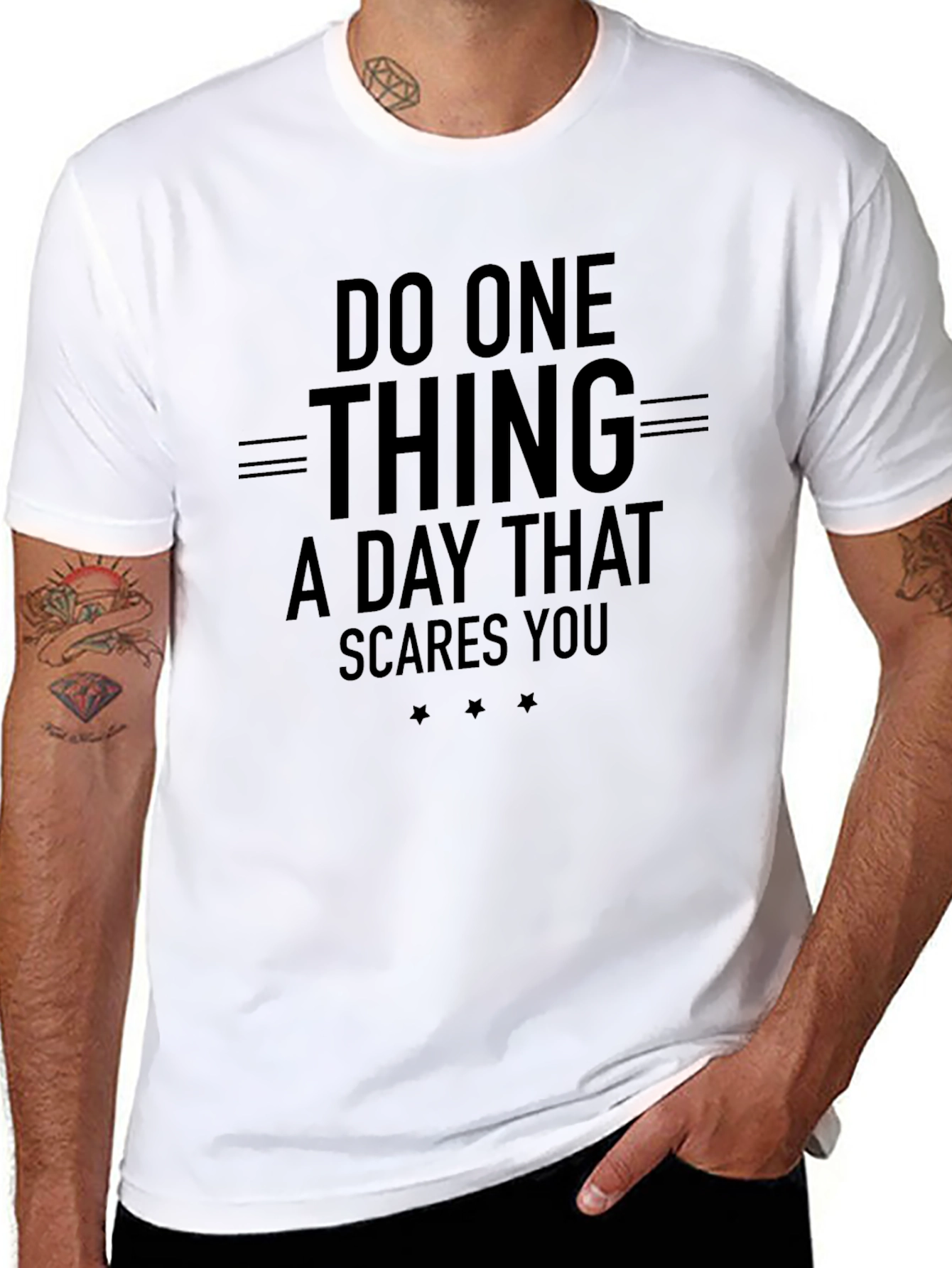 Inspirational T-Shirt: Do One Thing That Scares You