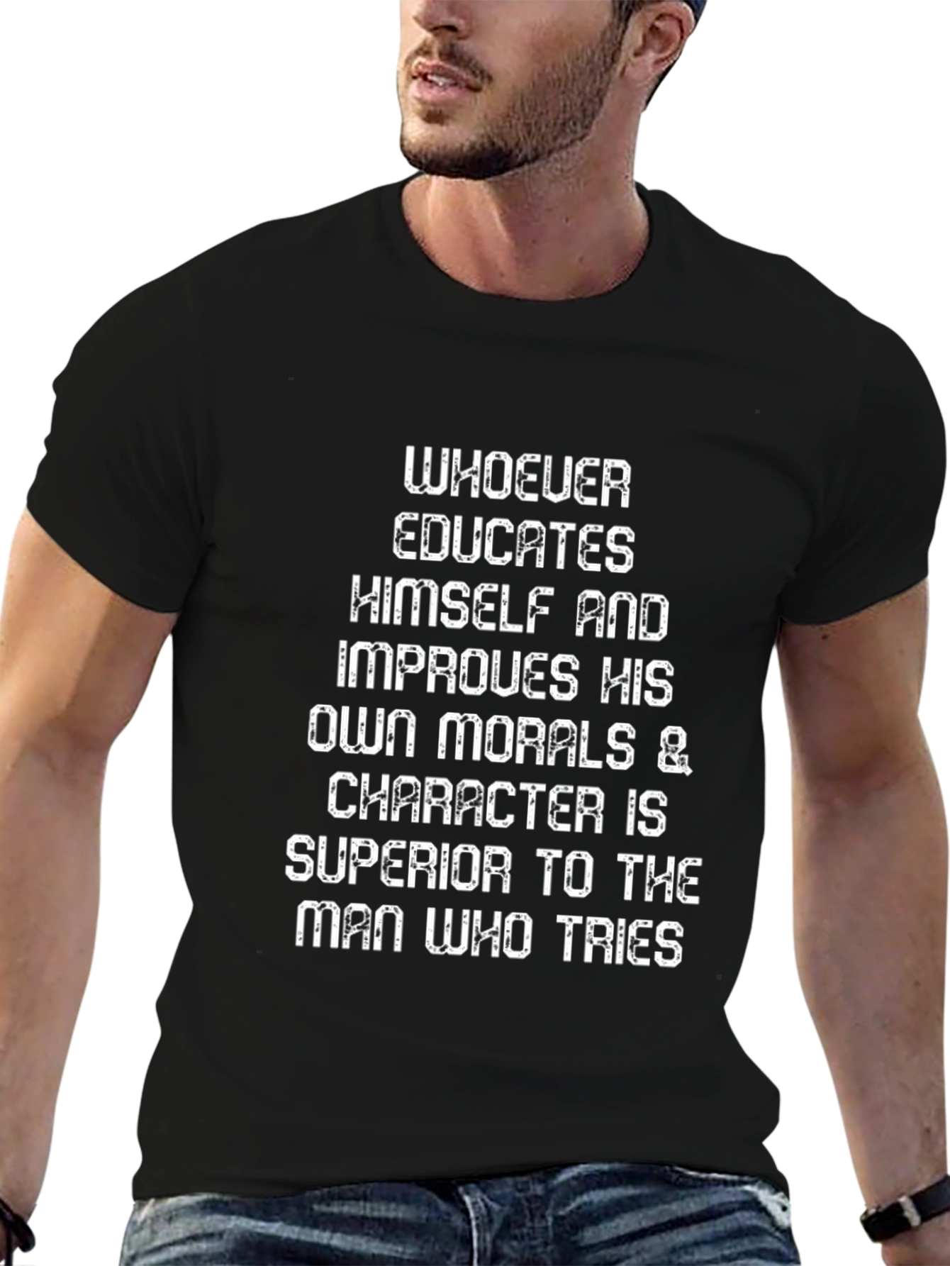 Educate Yourself T-Shirt - Improve Morals and Character