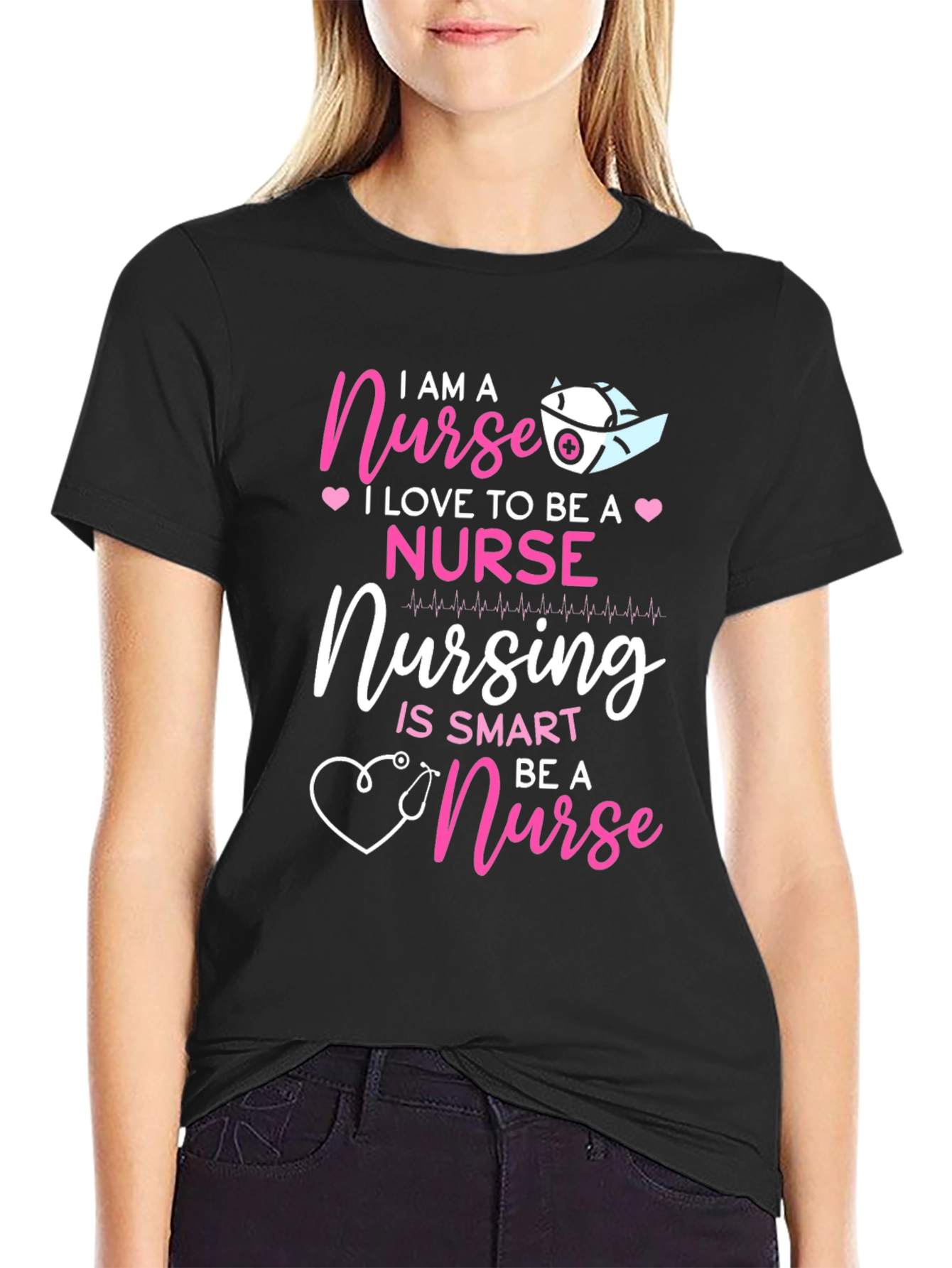 I Am A Nurse T-Shirt - Nursing Is Smart