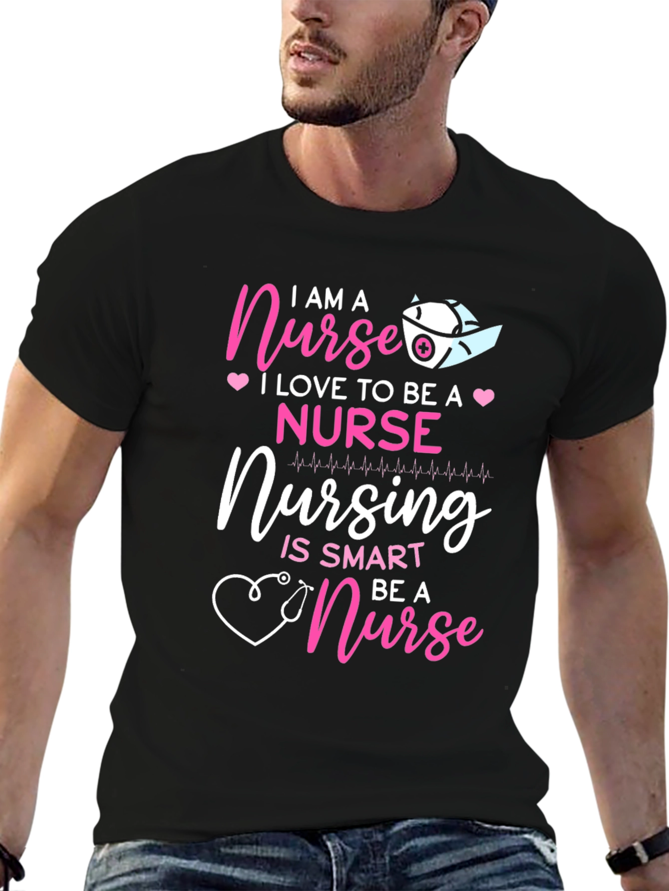 I Am A Nurse T-Shirt - Nursing Is Smart