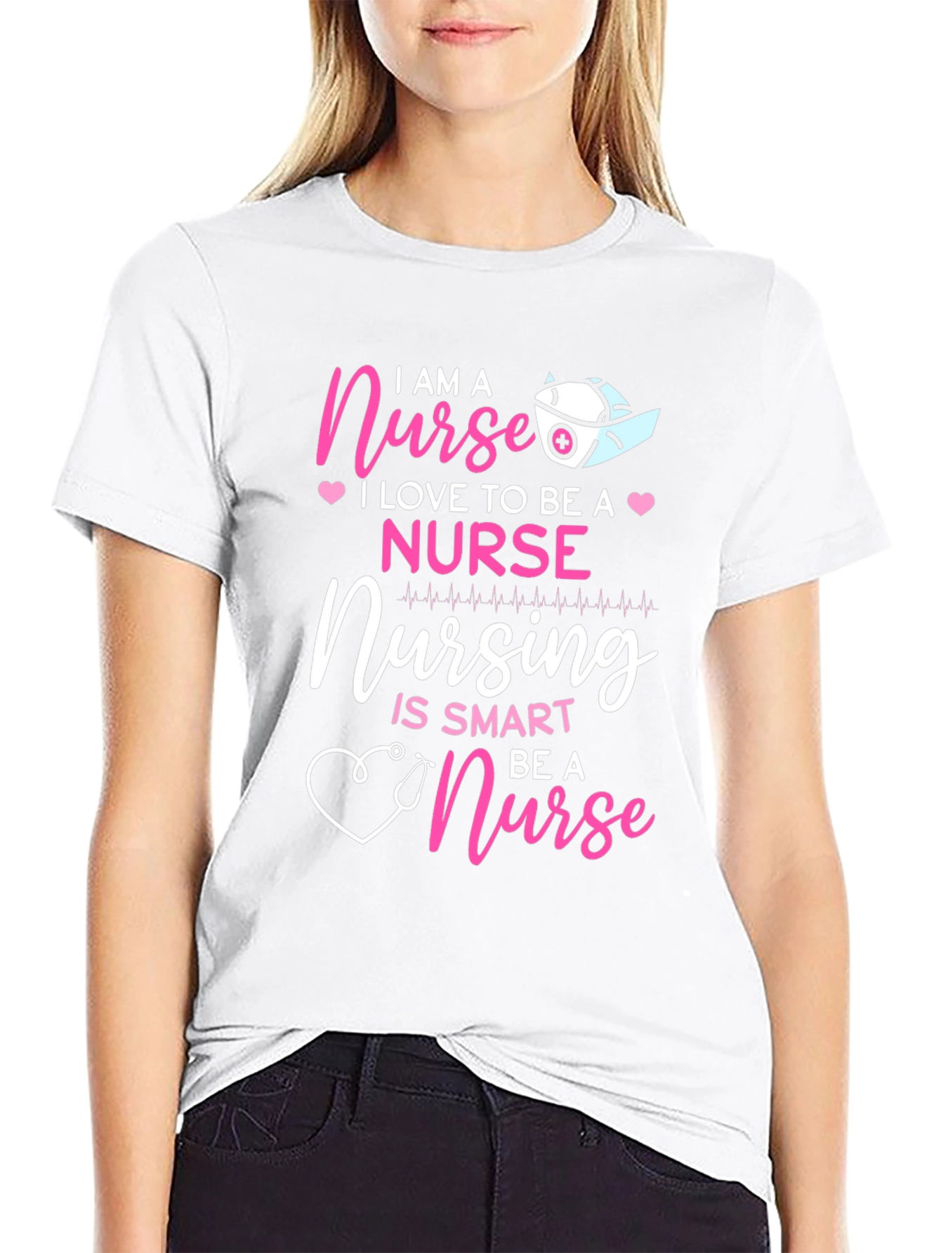 I Am A Nurse T-Shirt - Nursing Is Smart