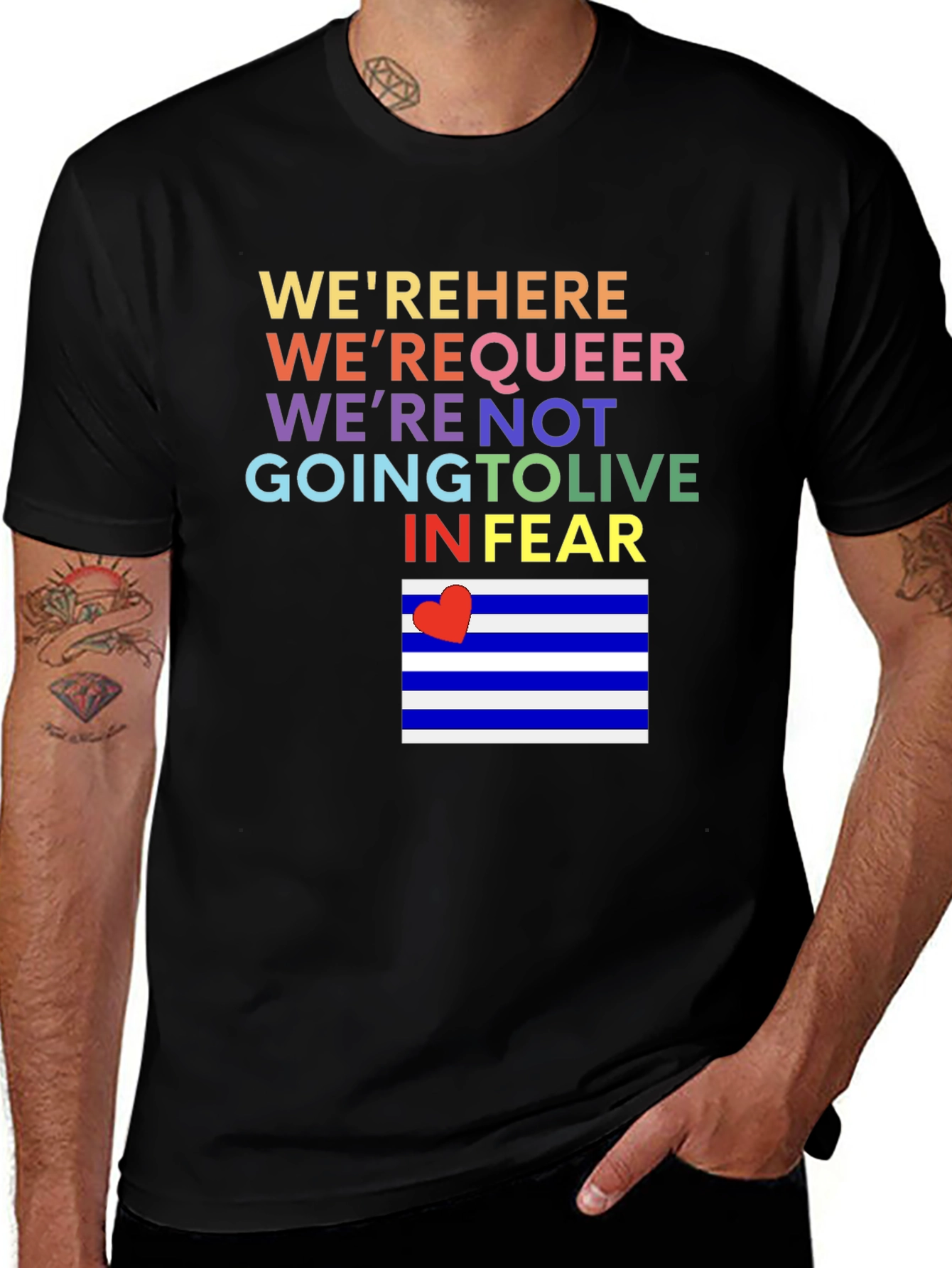 LGBTQ Pride T-Shirt: Here Queer Not Living in Fear