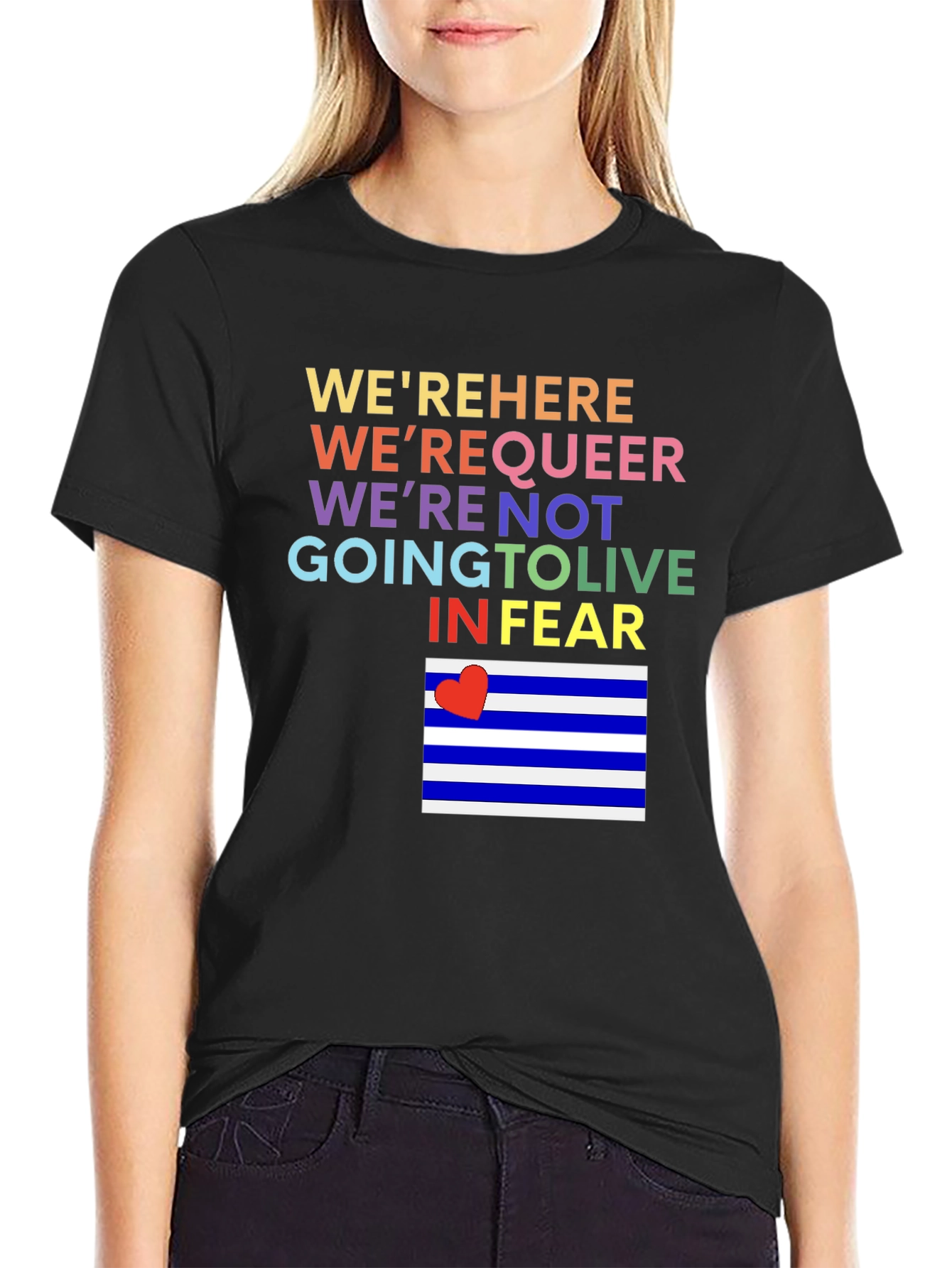 LGBTQ Pride T-Shirt: Here Queer Not Living in Fear