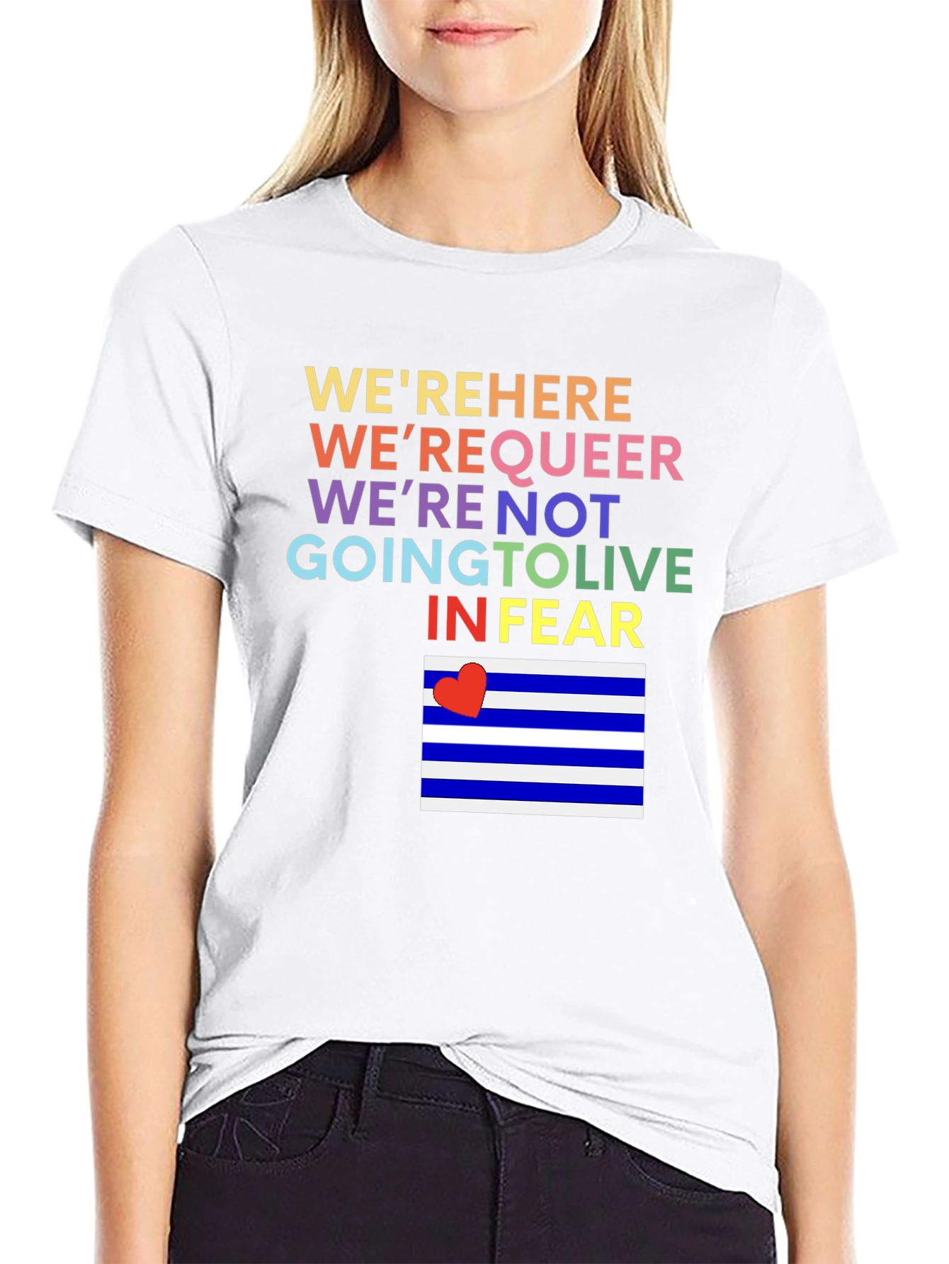 LGBTQ Pride T-Shirt: Here Queer Not Living in Fear