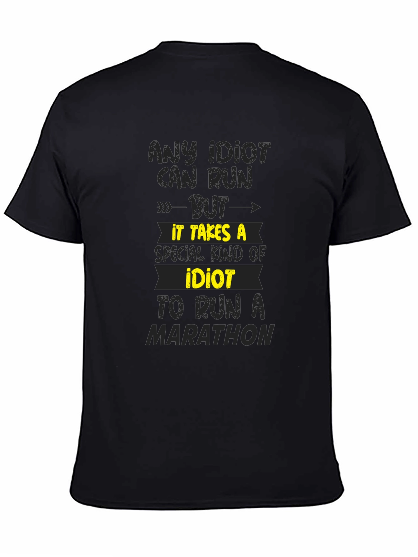 Idiot Marathon Runner T-Shirt - Funny Running Tee