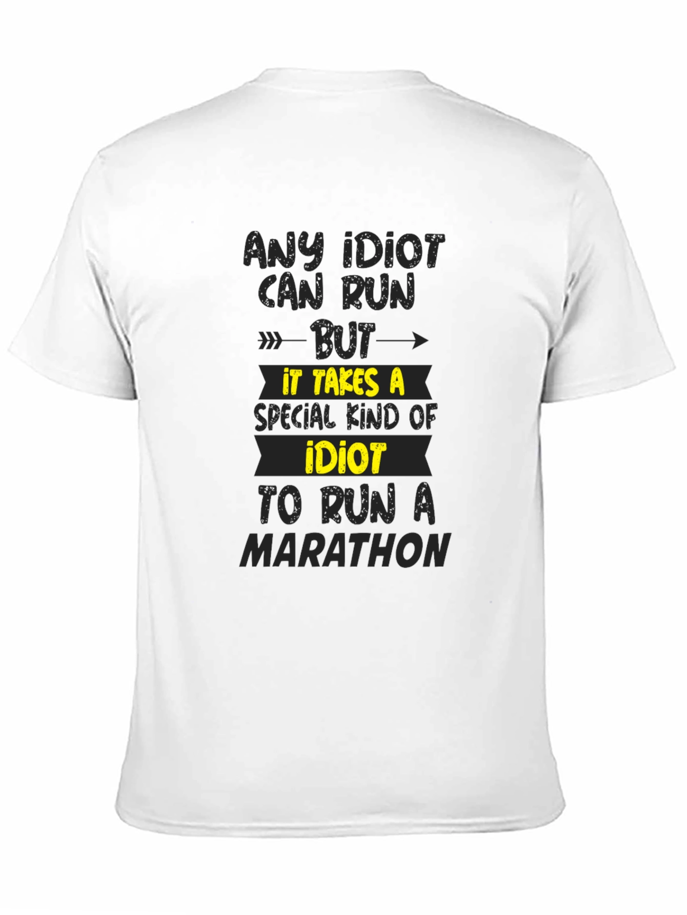 Idiot Marathon Runner T-Shirt - Funny Running Tee