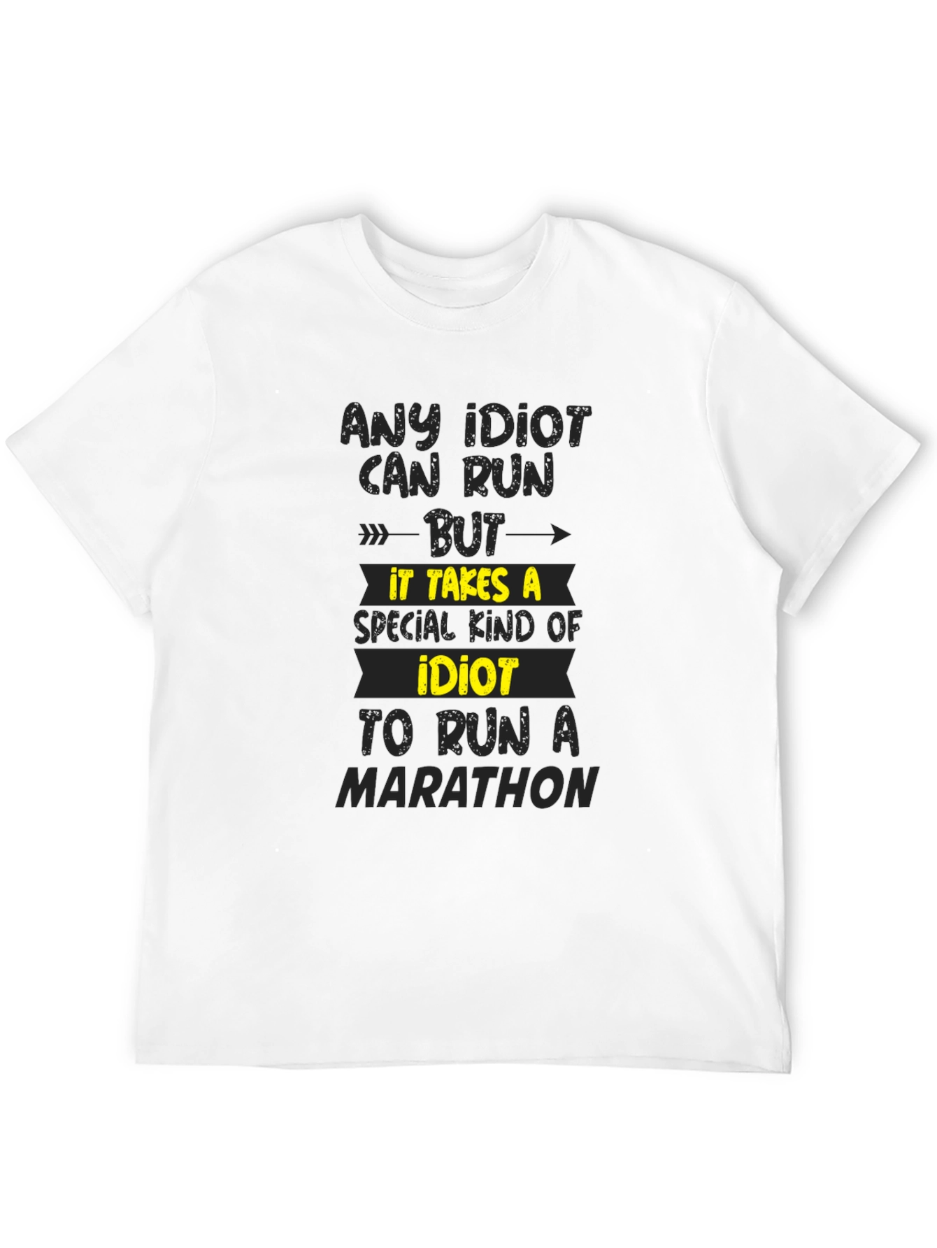 Idiot Marathon Runner T-Shirt - Funny Running Tee
