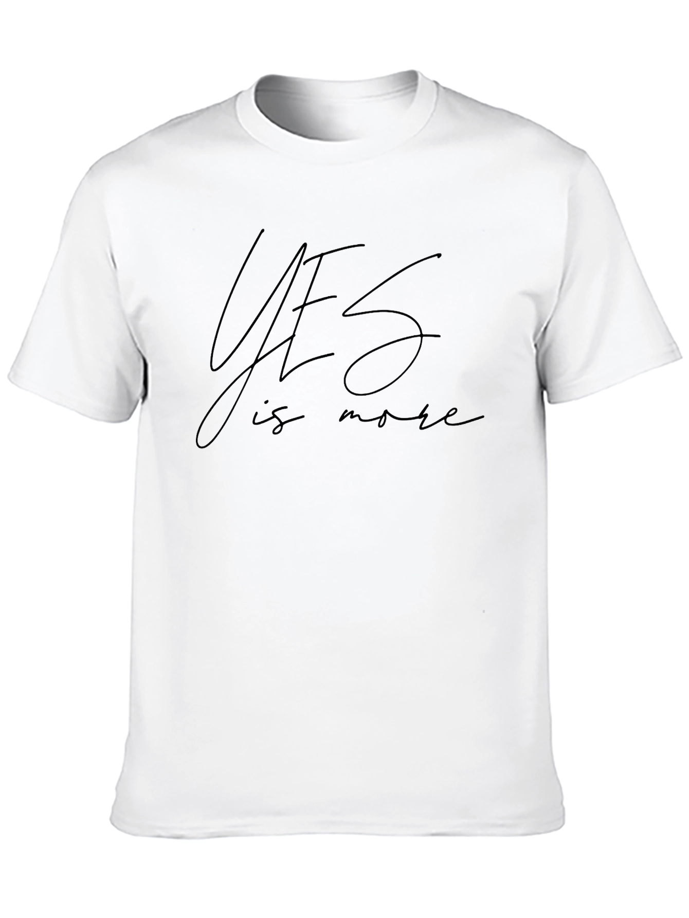 Yes is More Black T-Shirt