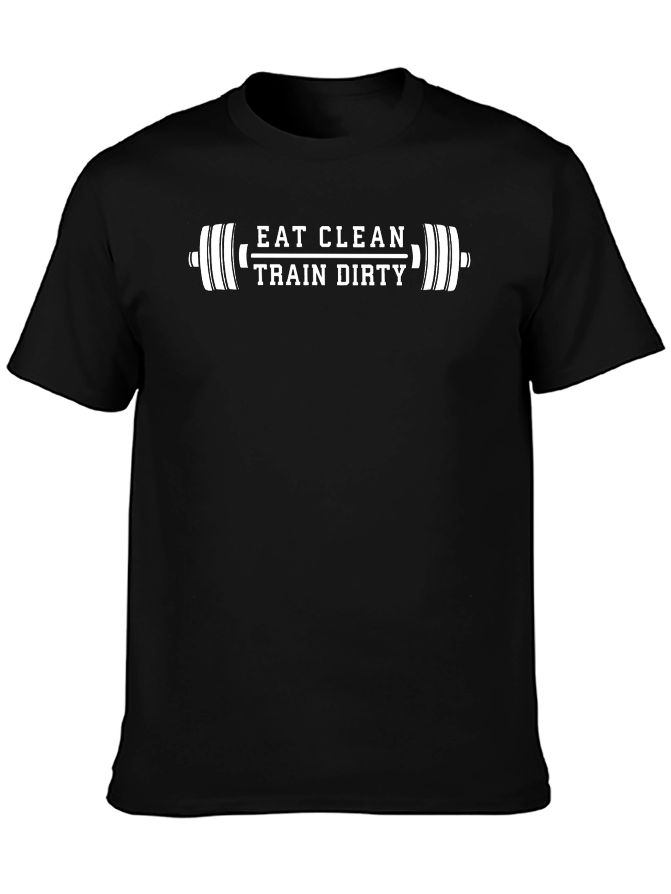 Eat Clean Train Dirty Black T-Shirt