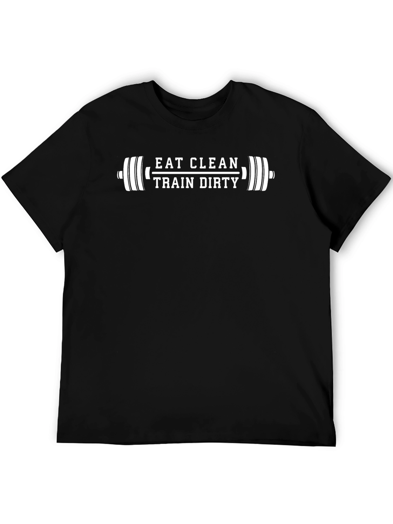 Eat Clean Train Dirty Black T-Shirt