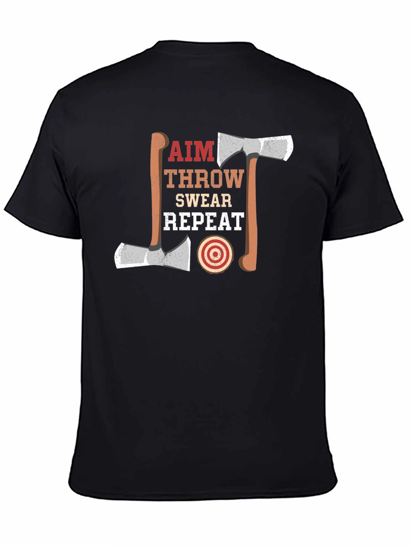 Axe Throwing Aim Swear Repeat Black T-Shirt