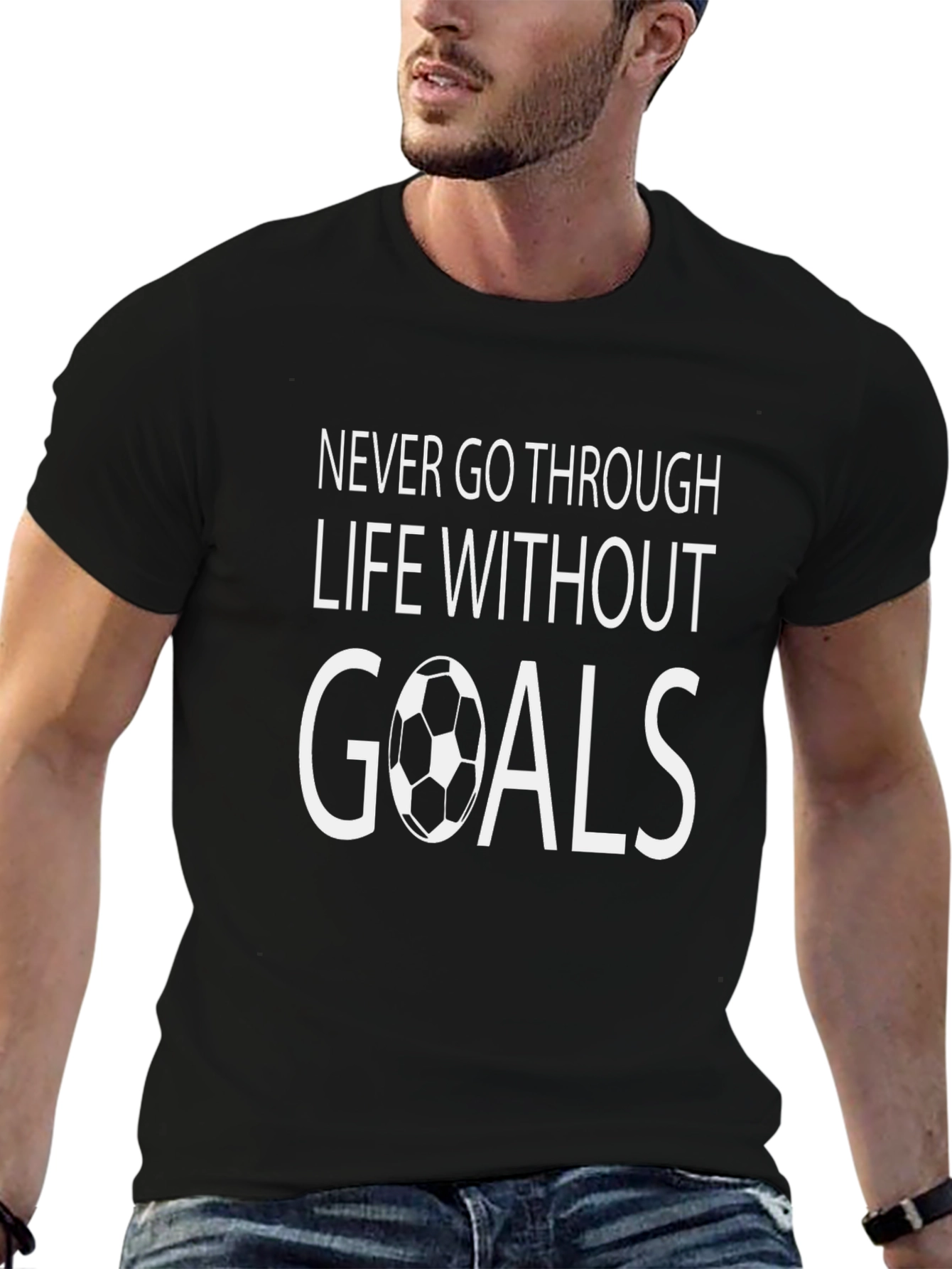 Never Go Through Life Without Goals T-Shirt