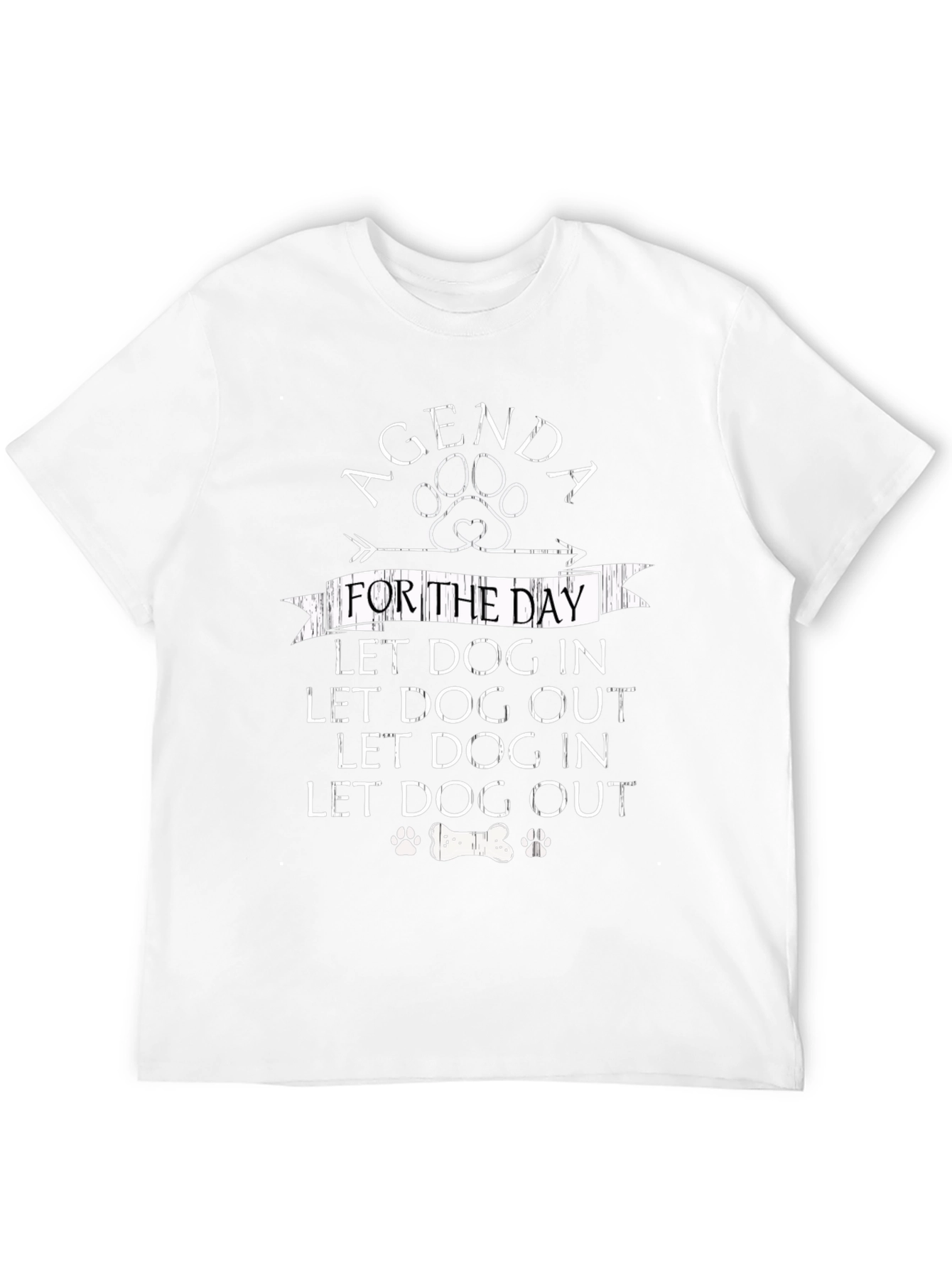 Agenda Let Dog In/Out T-Shirt - Dog Lover Apparel