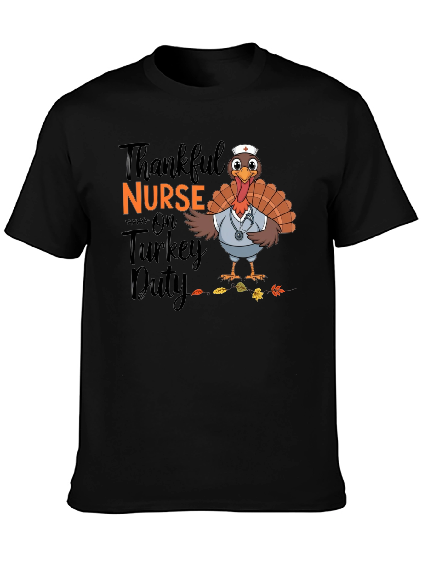 Thankful Nurse Turkey Duty T-Shirt