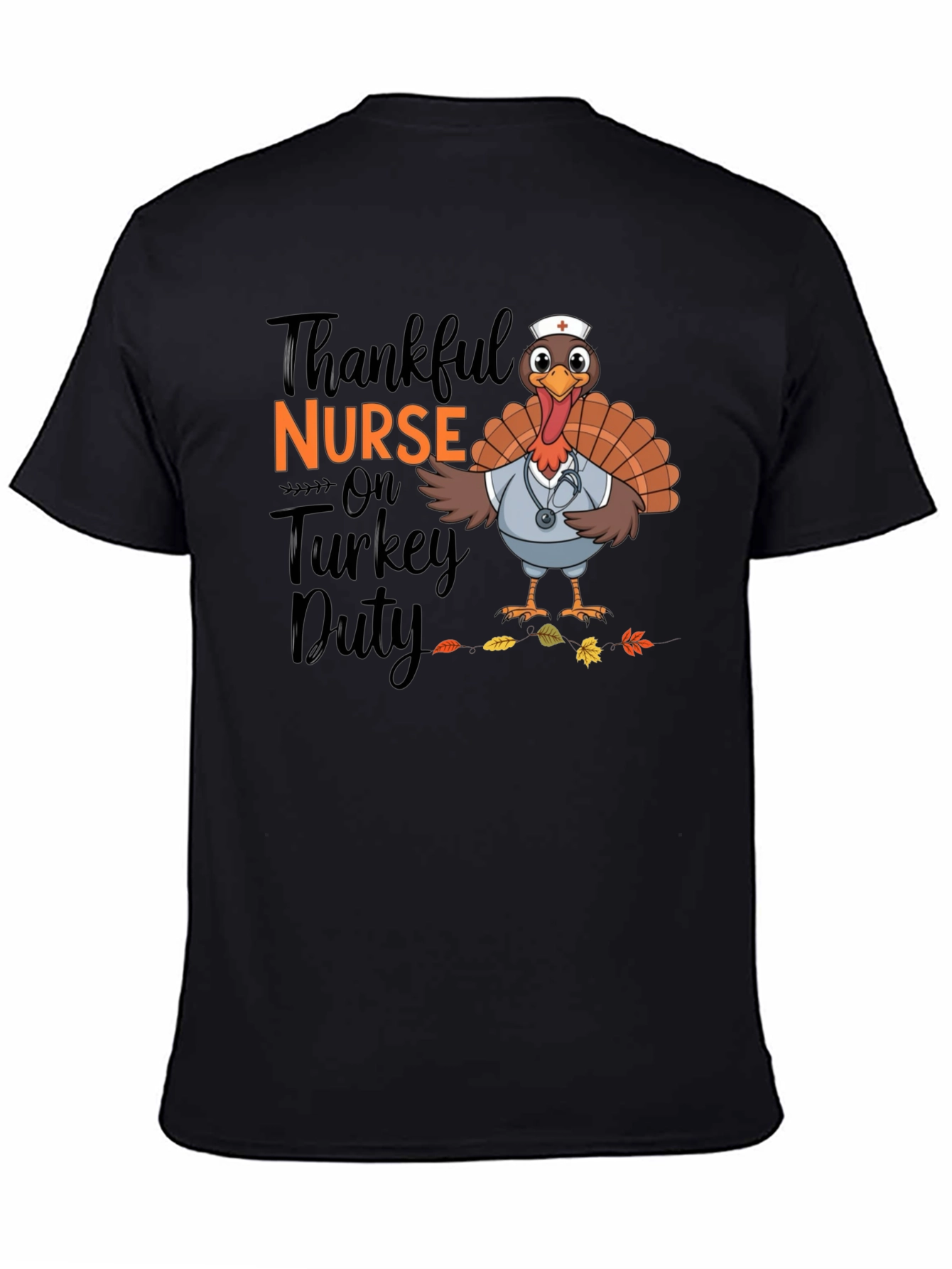 Thankful Nurse Turkey Duty T-Shirt