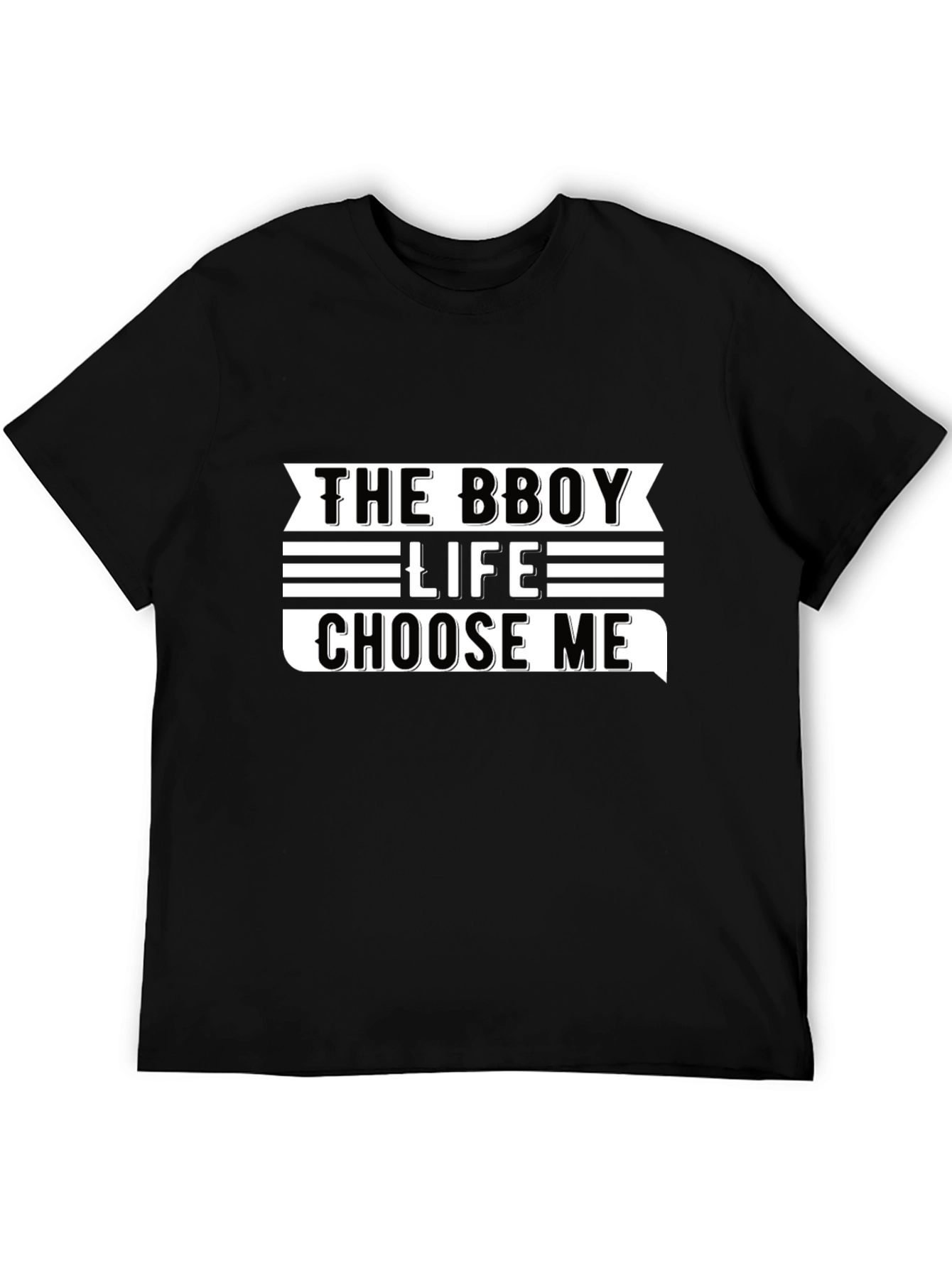 The Bboy Life Choose Me Black Graphic Tee