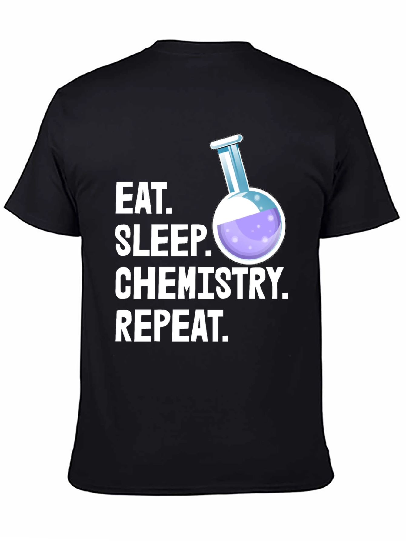 Eat Sleep Chemistry Repeat T-Shirt