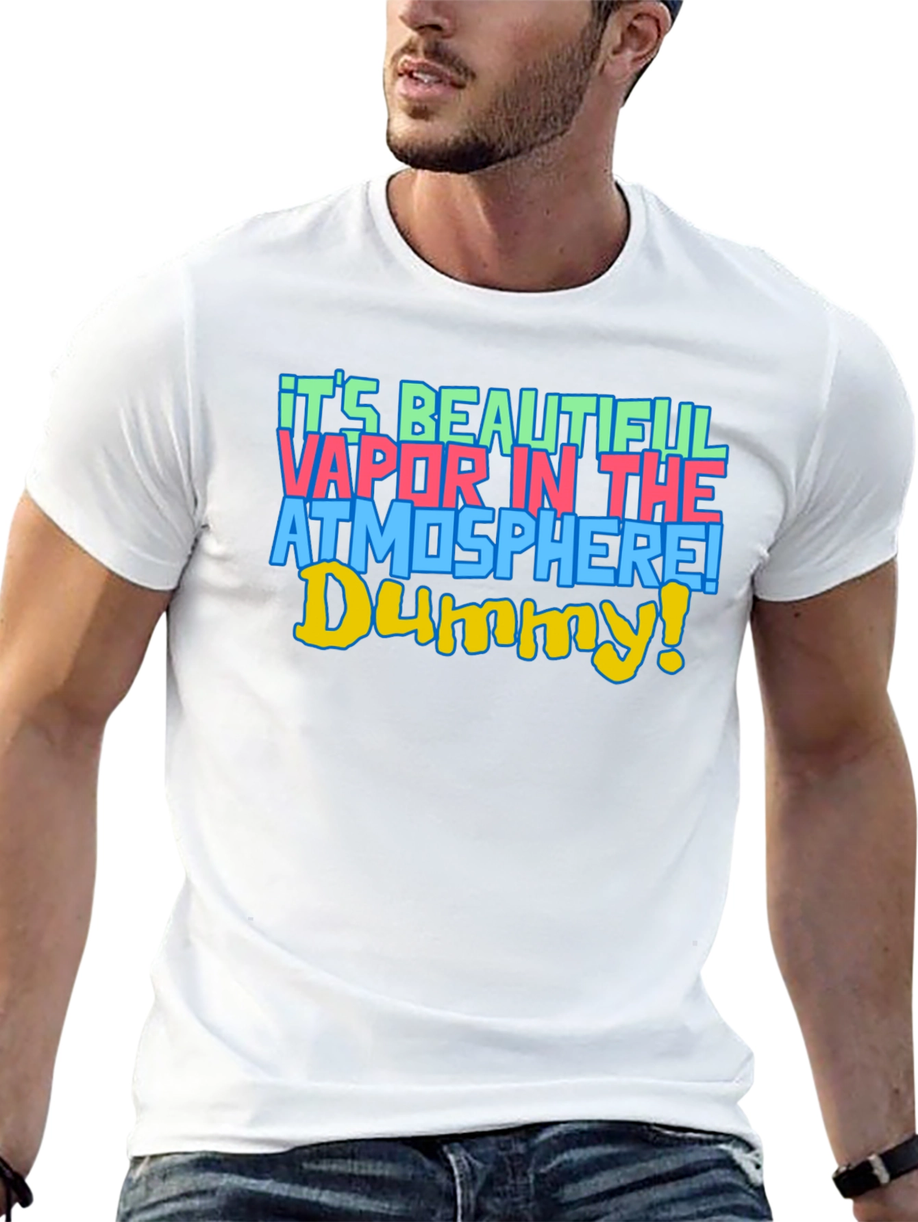 Its Beautiful Vapor T-Shirt