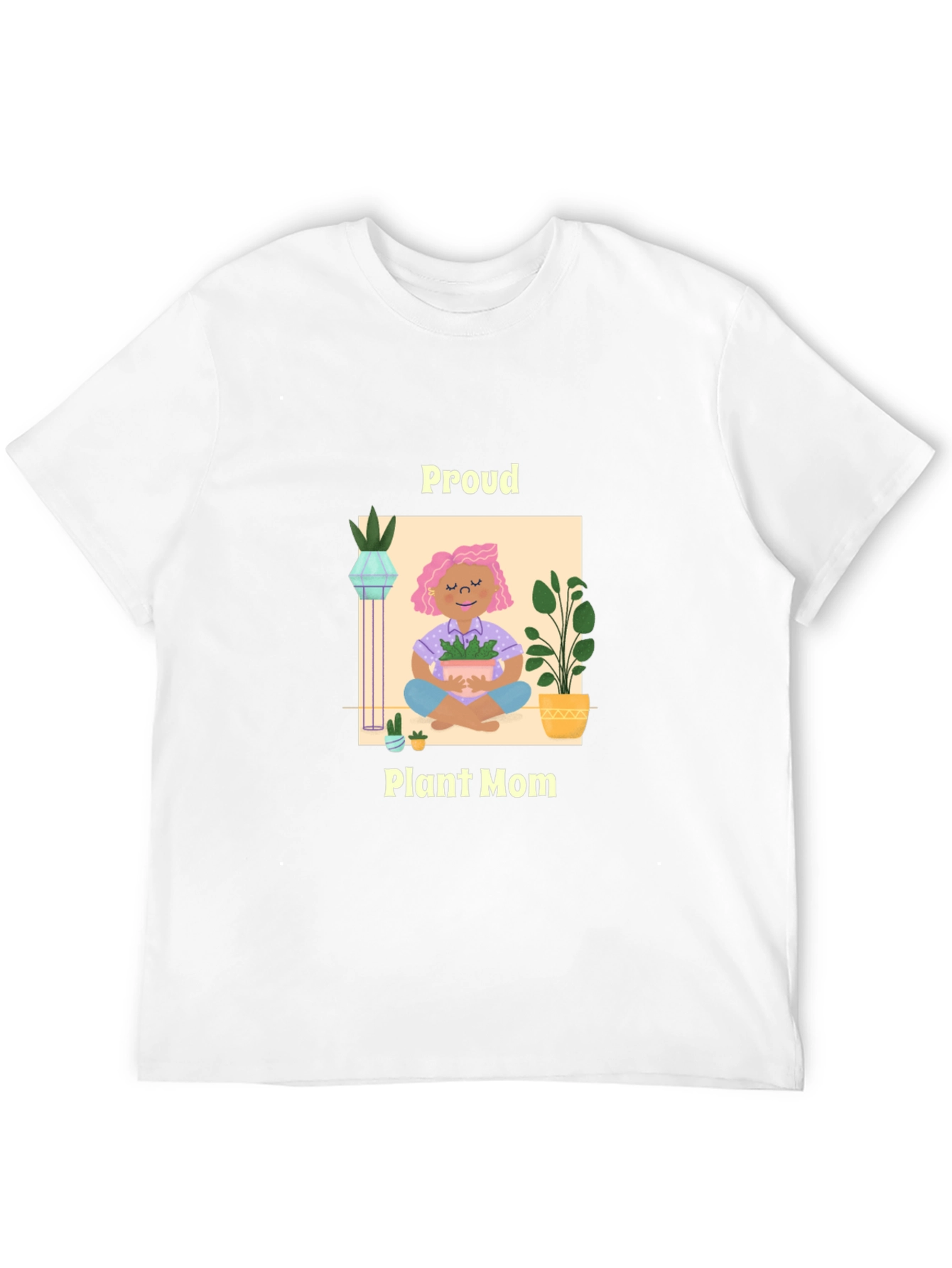 Proud Plant Mom T-Shirt - Gardening Lover Tee