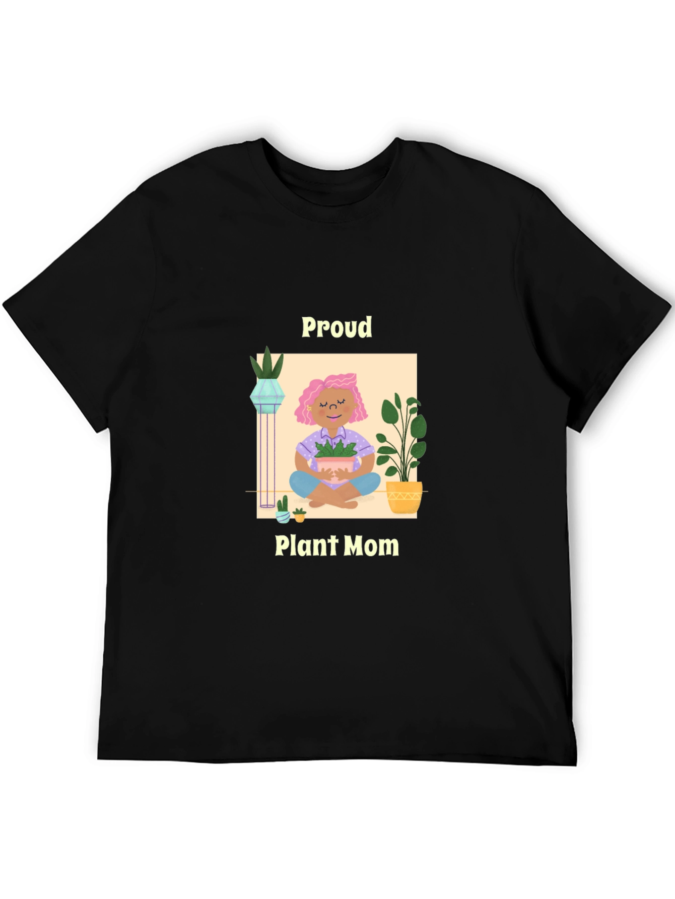 Proud Plant Mom T-Shirt - Gardening Lover Tee