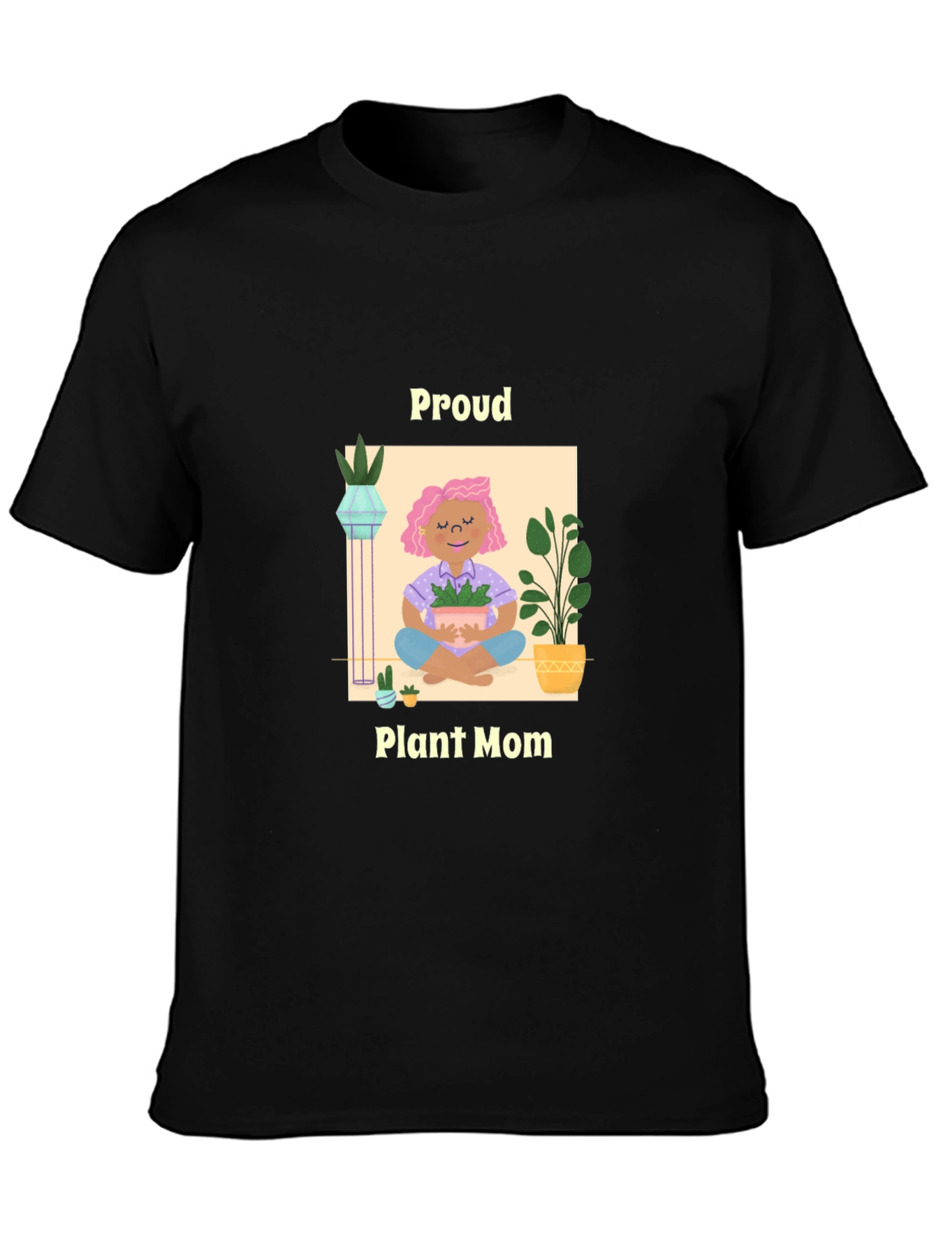 Proud Plant Mom T-Shirt - Gardening Lover Tee