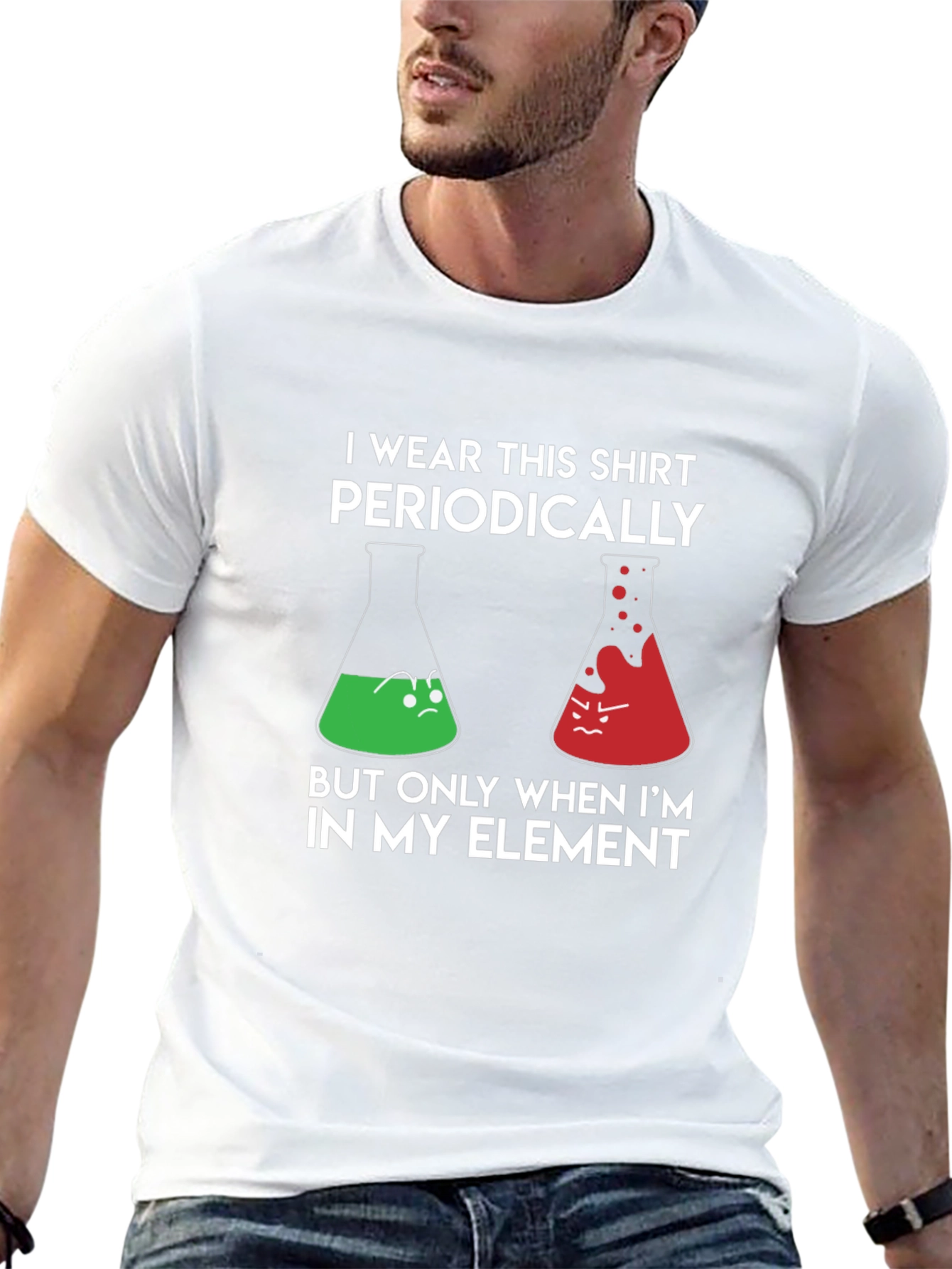 I Wear This Shirt Periodically Science Humor Tee