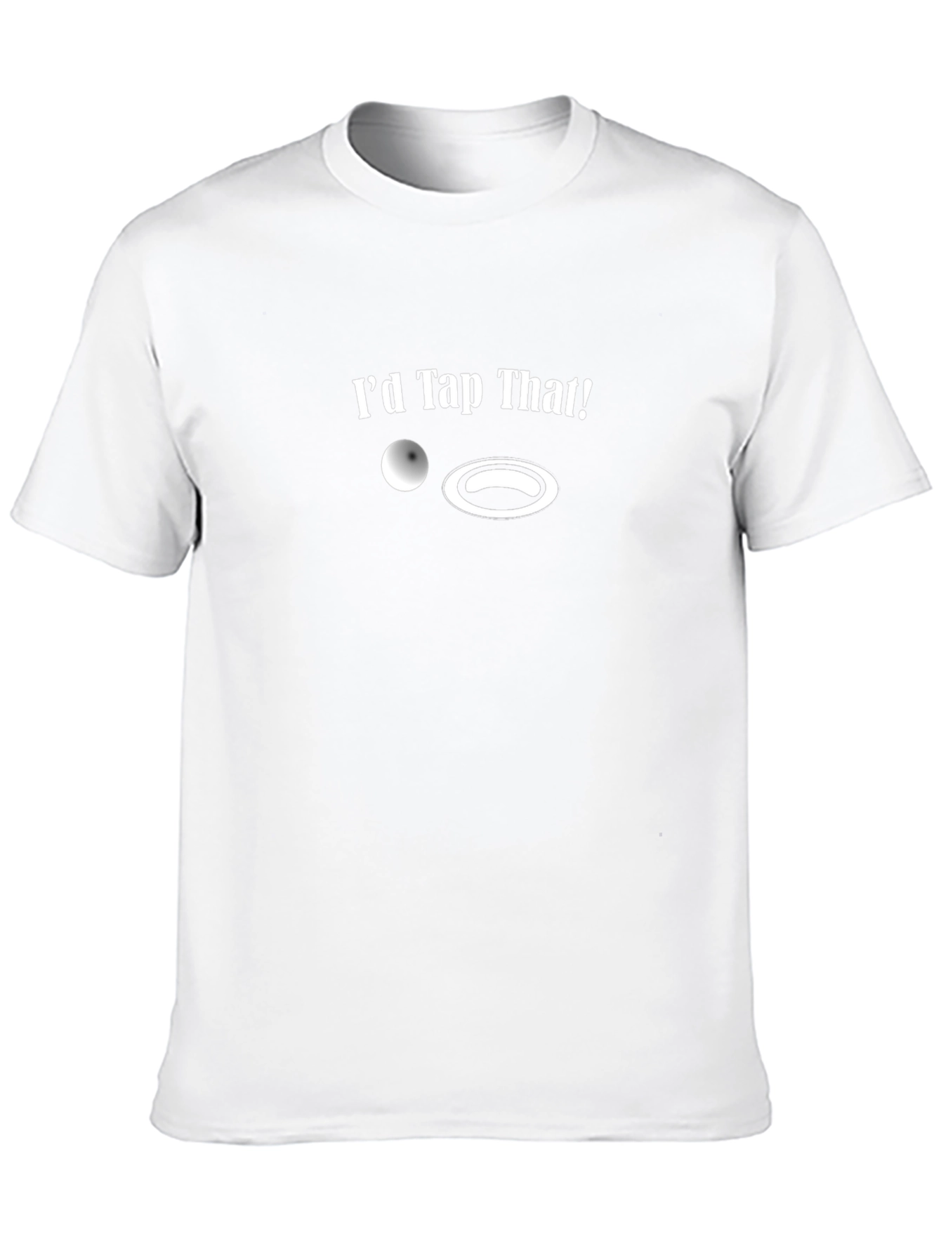 Id Tap That! Snooker Humor T-Shirt