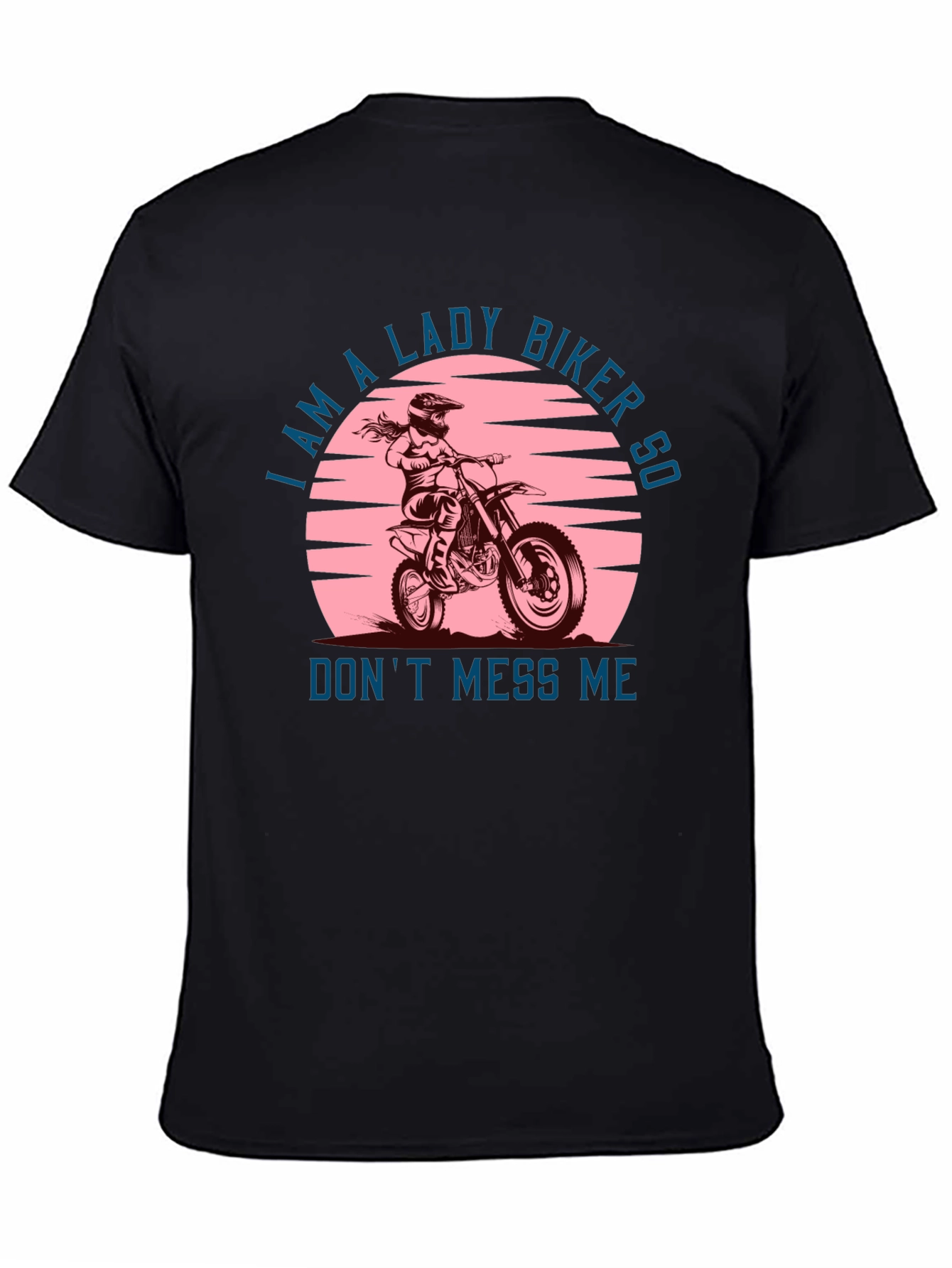 Lady Biker Graphic Tee -  Dont Mess Me T-Shirt