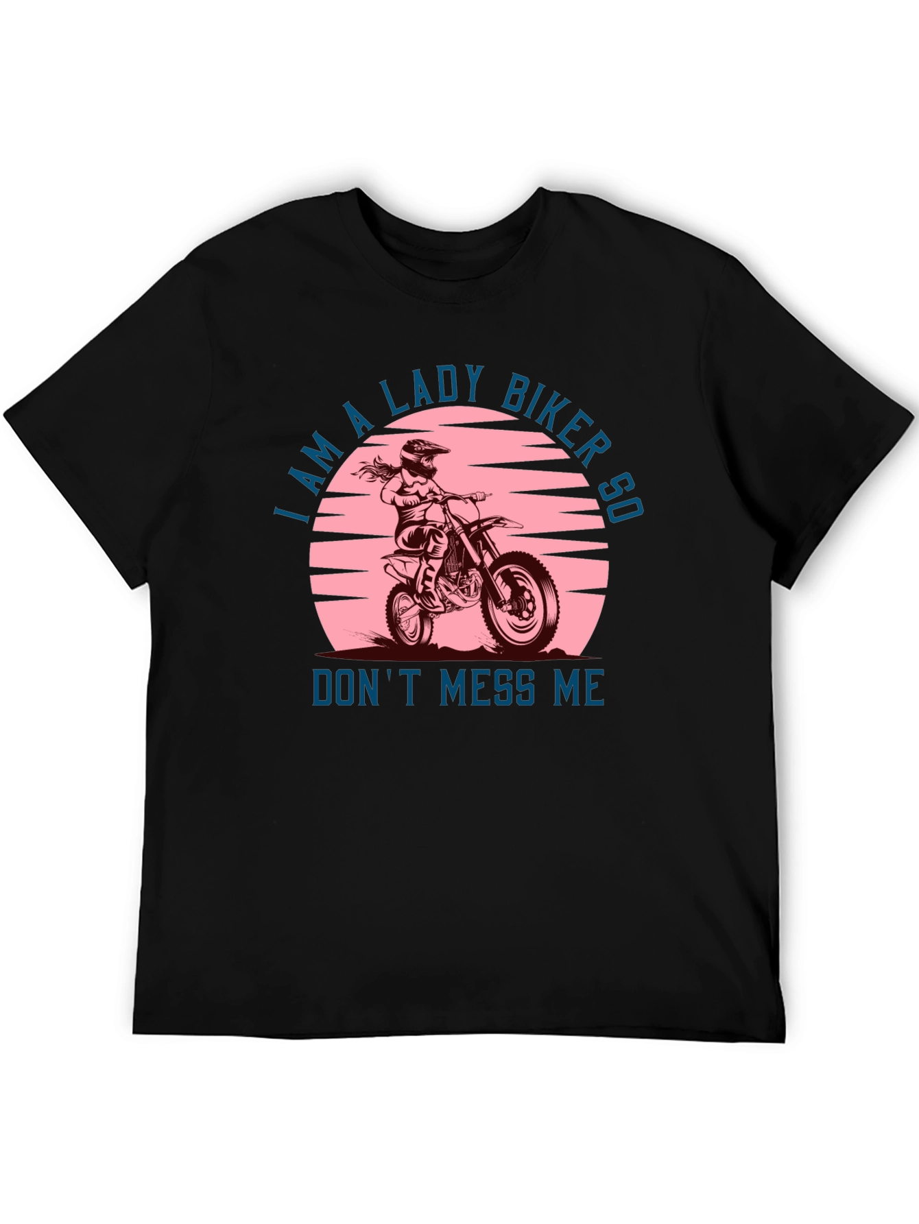 Lady Biker Graphic Tee -  Dont Mess Me T-Shirt