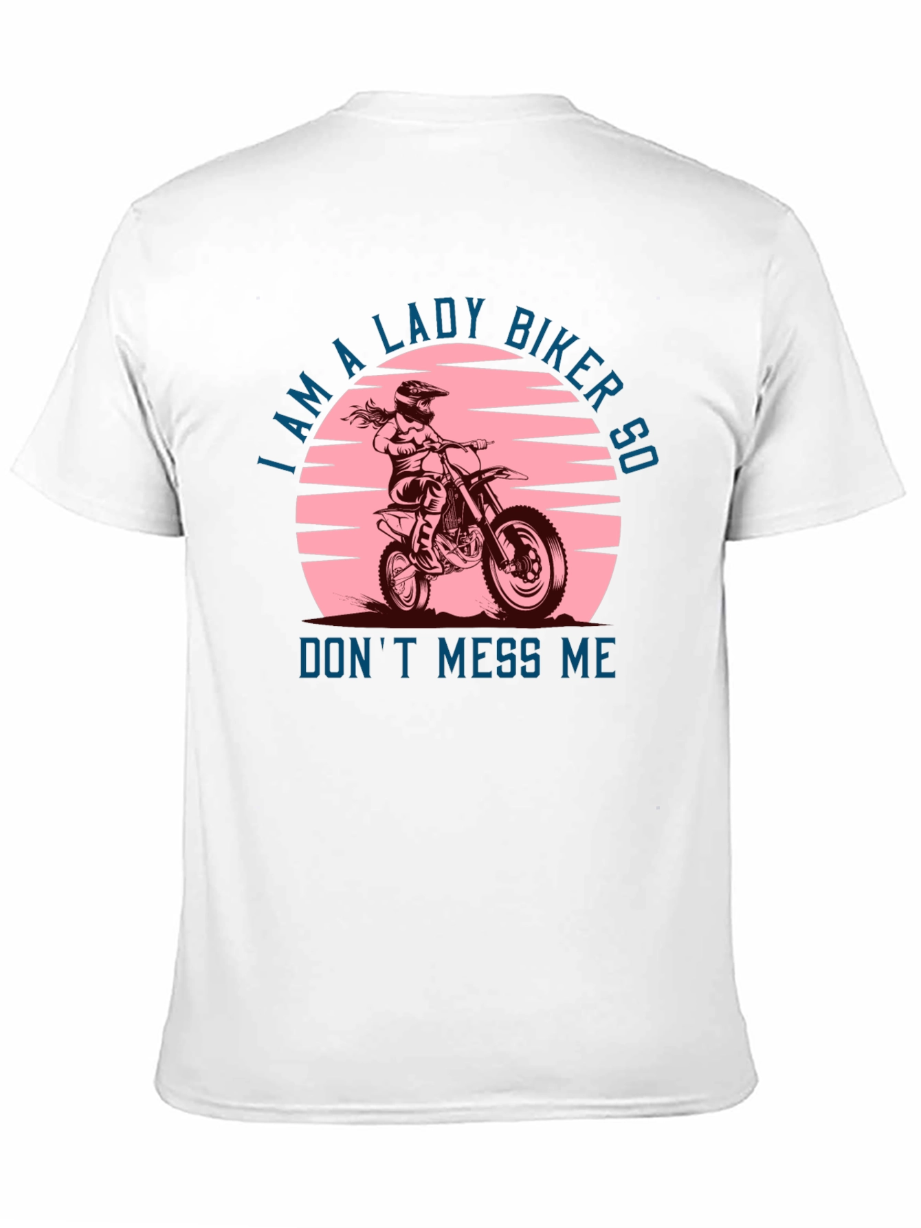 Lady Biker Graphic Tee -  Dont Mess Me T-Shirt