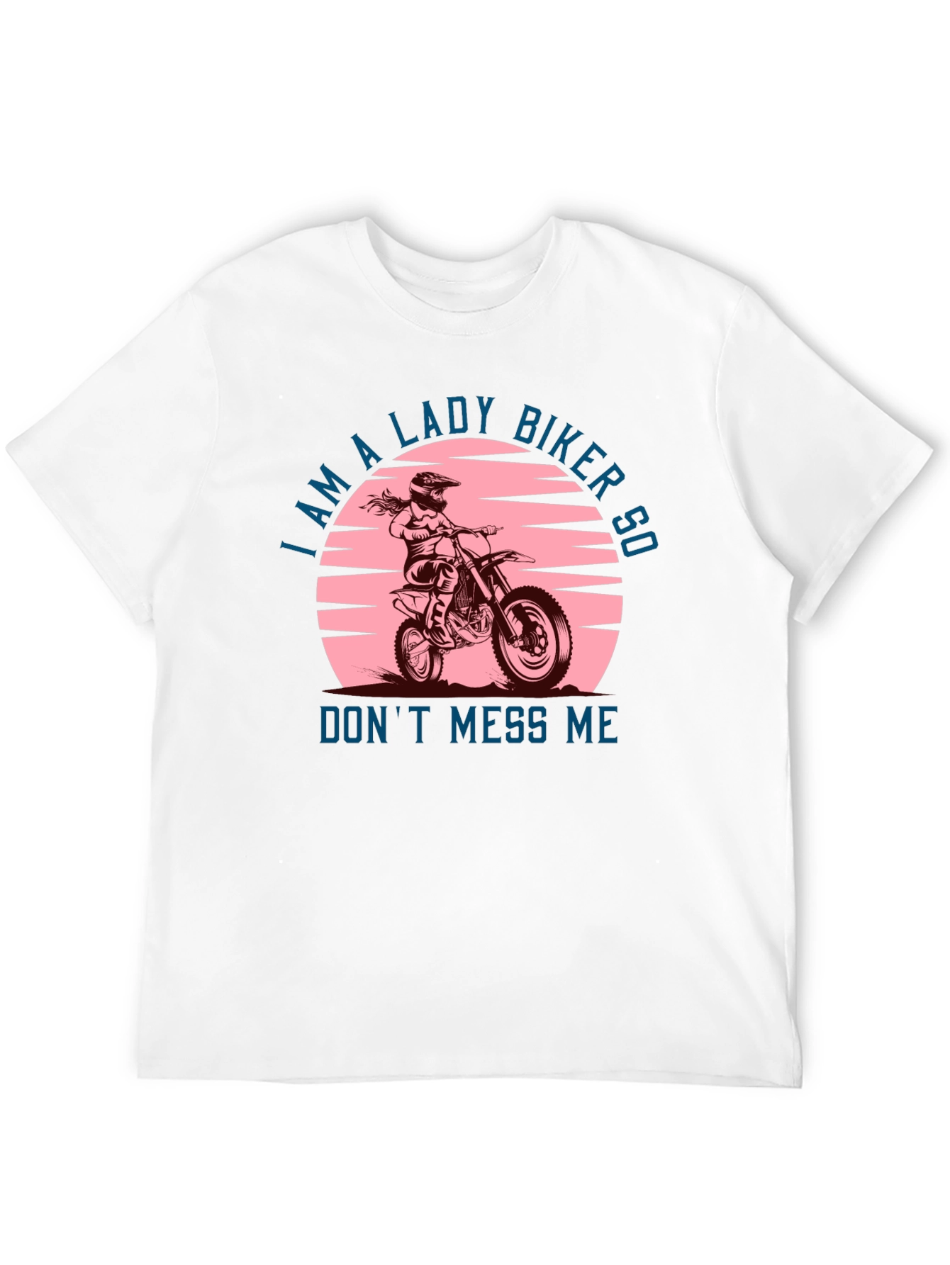Lady Biker Graphic Tee -  Dont Mess Me T-Shirt