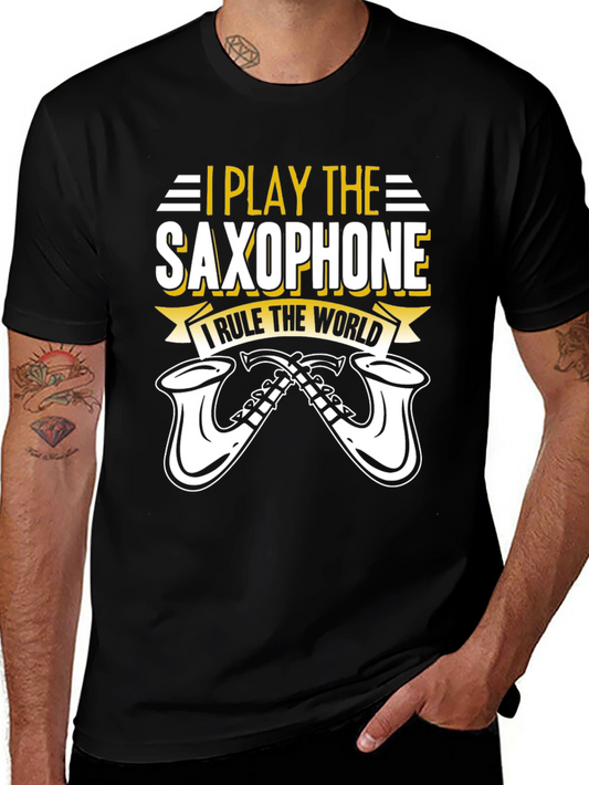 I Play Saxophone T-Shirt - Music Lover Tee