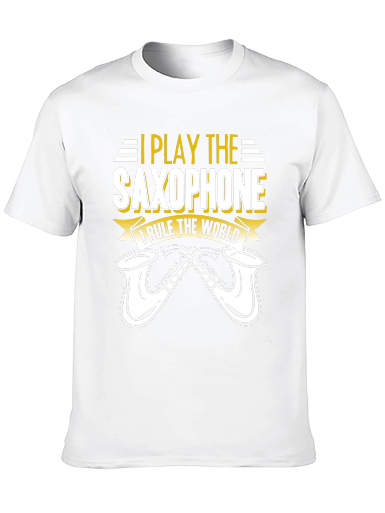 I Play Saxophone T-Shirt - Music Lover Tee