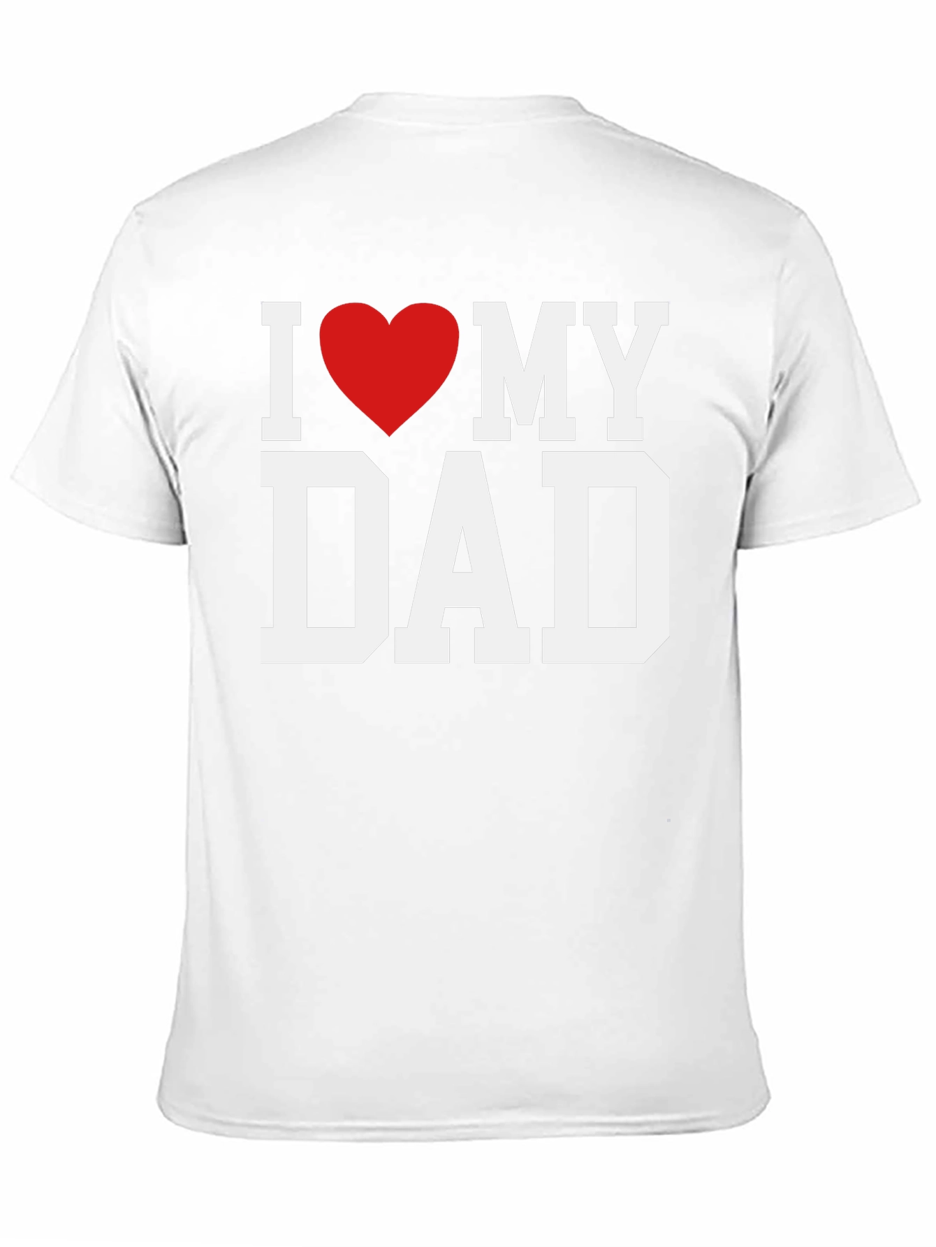 I Heart My Dad T-Shirt - Fathers Day Gift