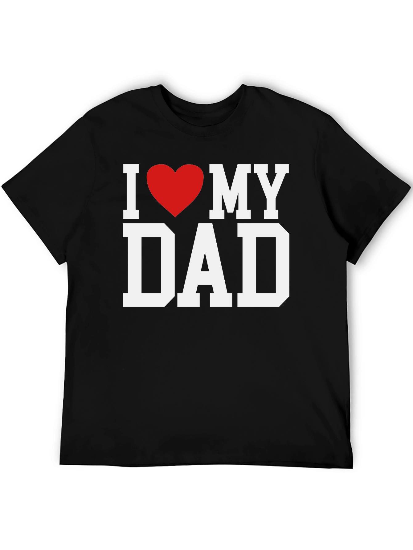 I Heart My Dad T-Shirt - Fathers Day Gift