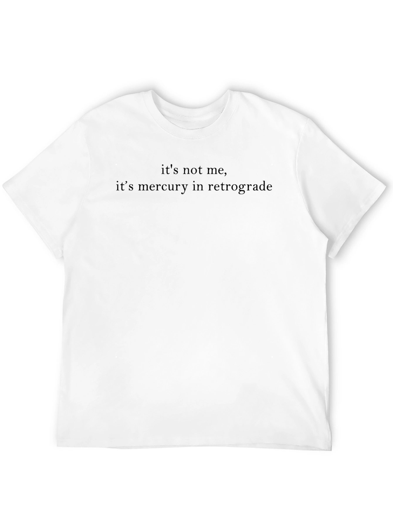 Mercury Retrograde Funny Graphic T-Shirt