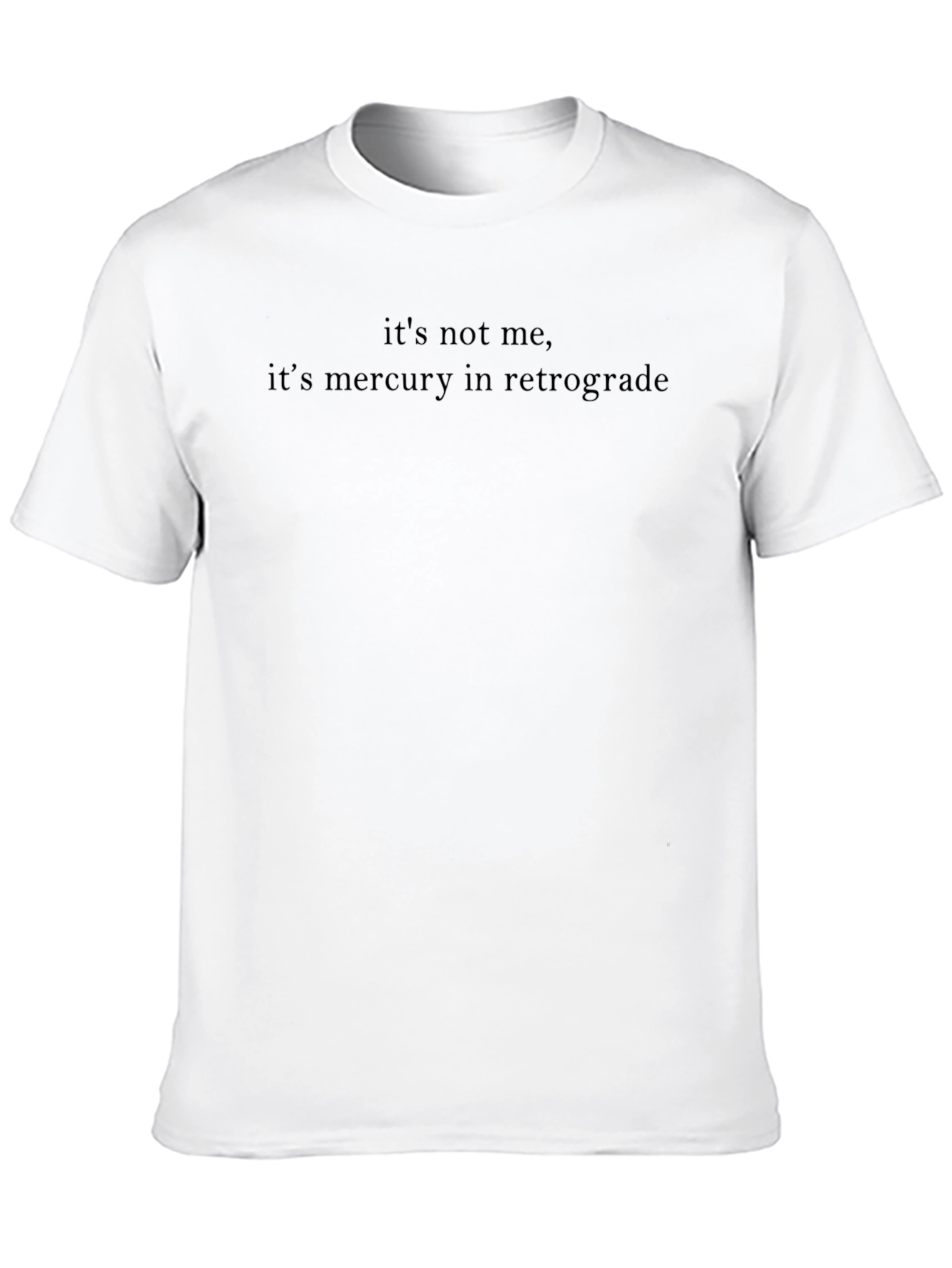 Mercury Retrograde Funny Graphic T-Shirt