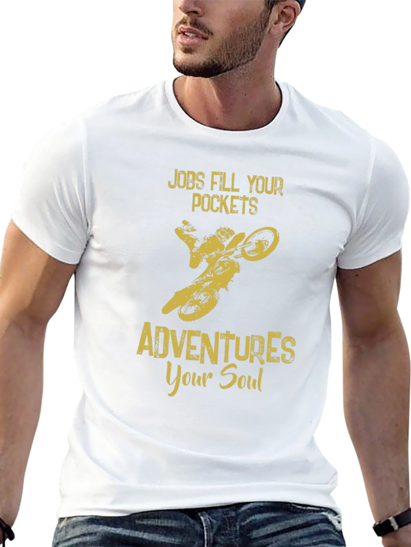Adventure Soul T-Shirt: Jobs Fill Pockets Adventures Your Soul