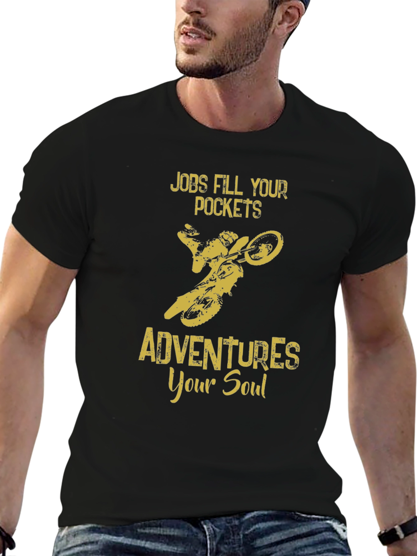 Adventure Soul T-Shirt: Jobs Fill Pockets Adventures Your Soul