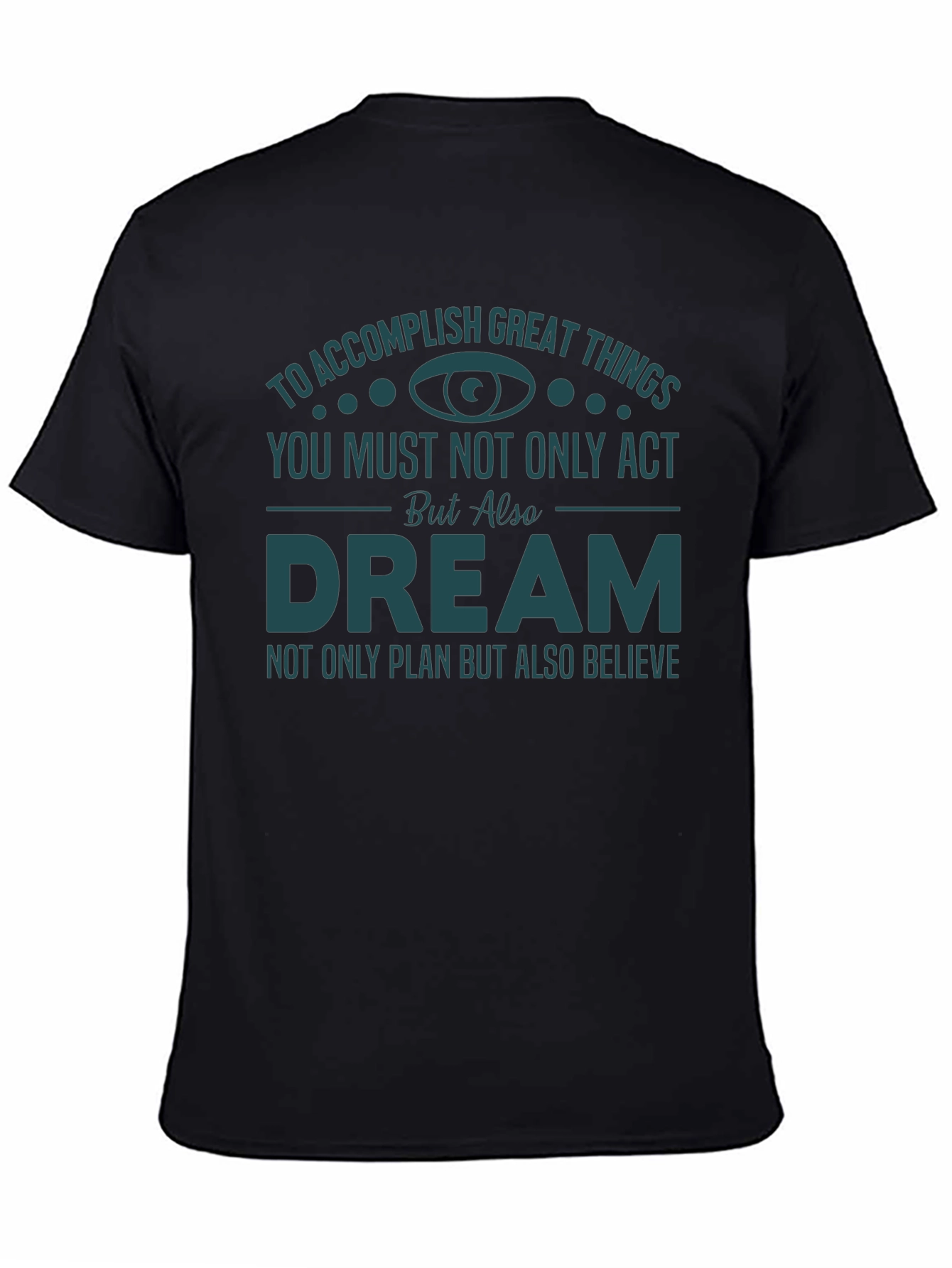 Motivational Dreamer T-Shirt