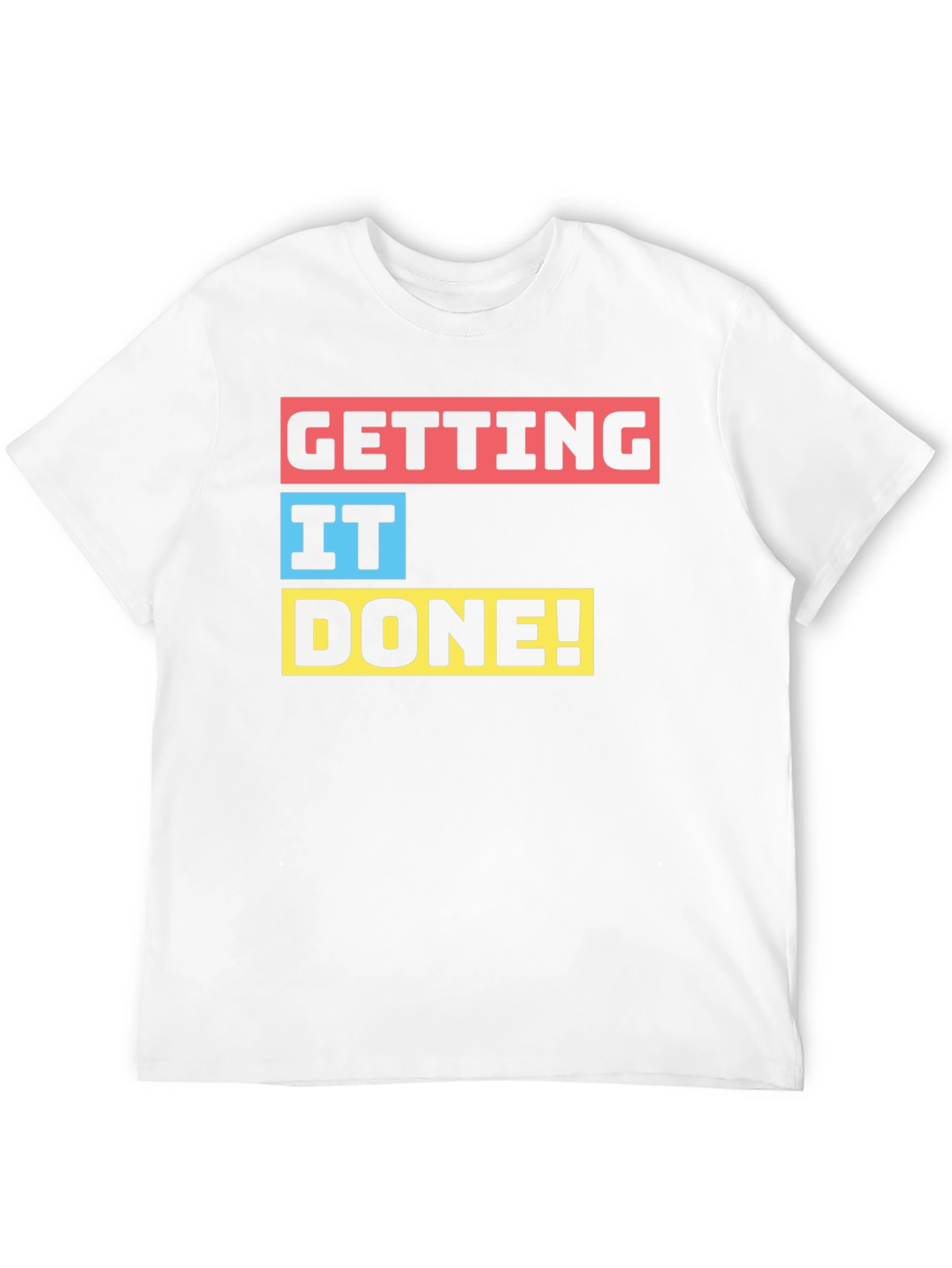 Getting It Done! Black Graphic T-Shirt
