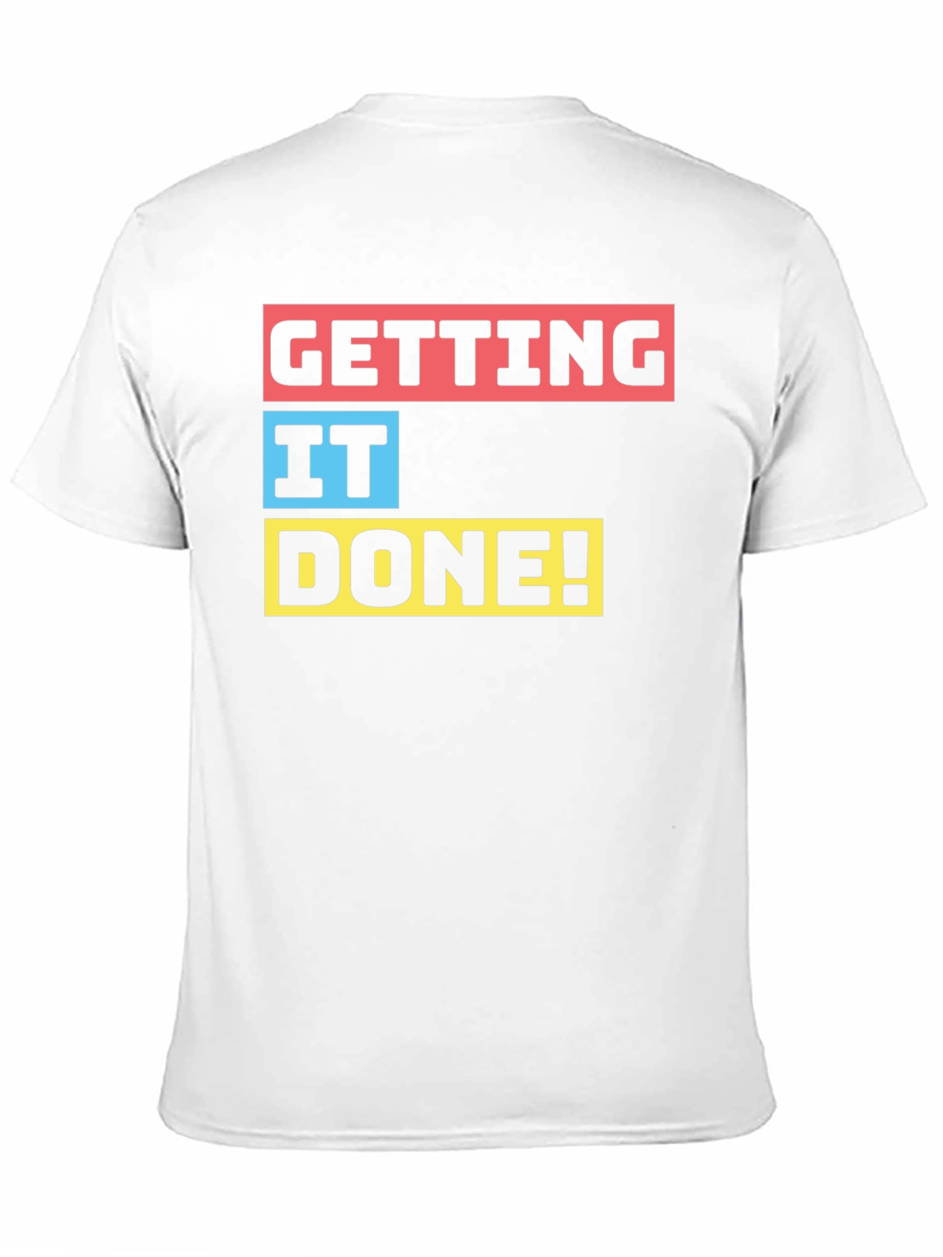 Getting It Done! Black Graphic T-Shirt