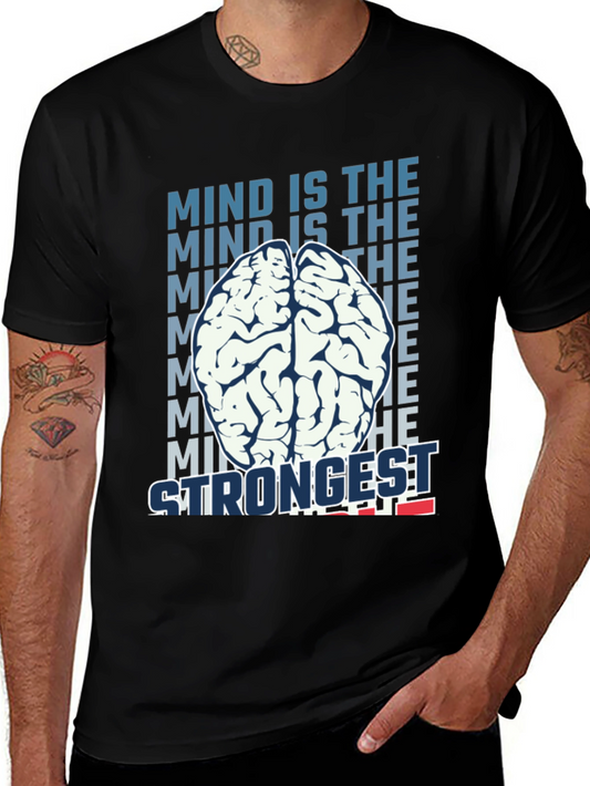 Mind is the Strongest T-Shirt - Brain Graphic Tee