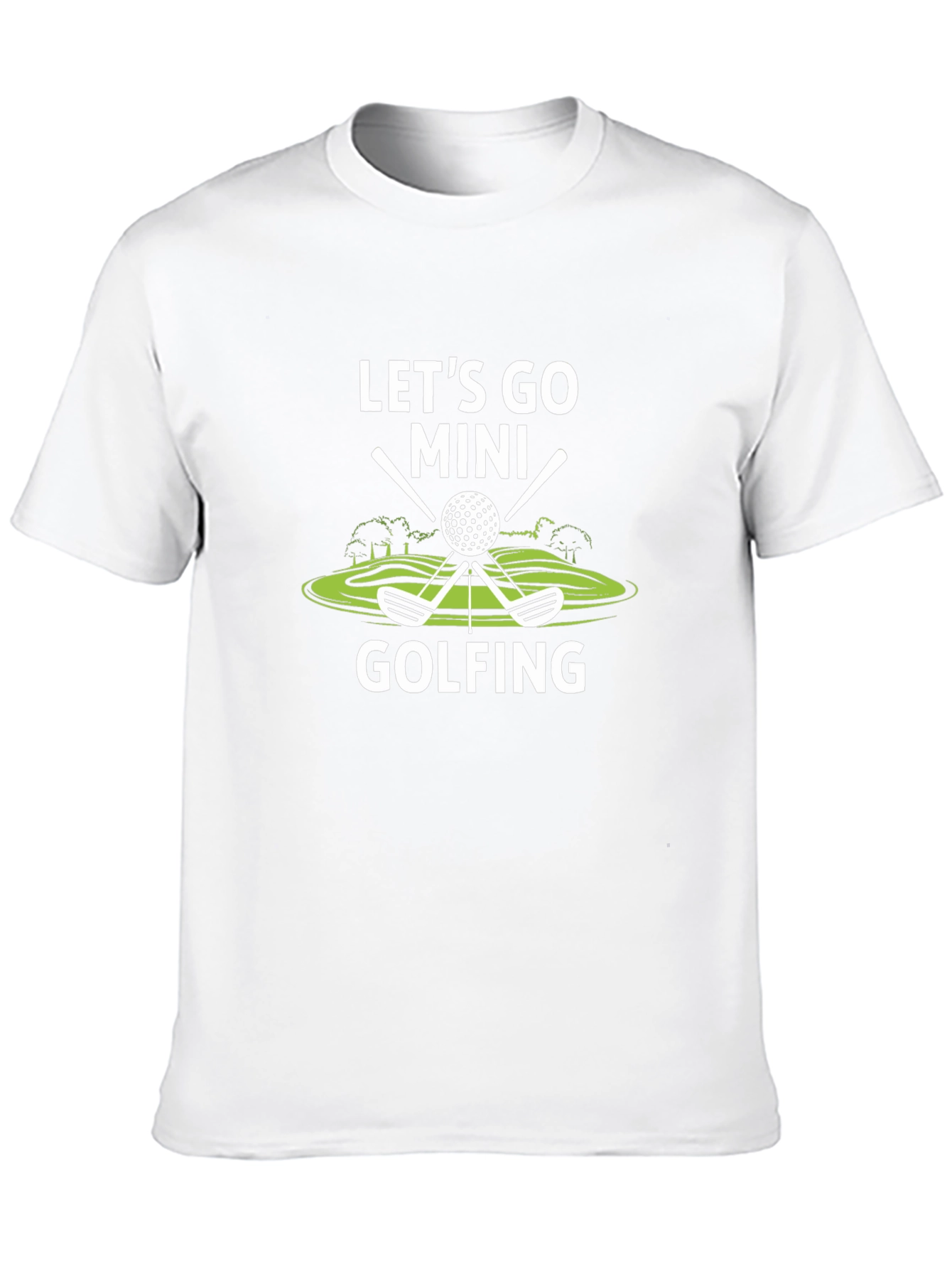 Lets Go Mini Golfing T-Shirt