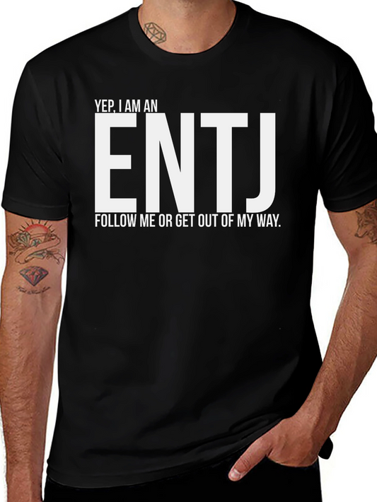ENTJ Personality T-Shirt - Follow Me Graphic Tee