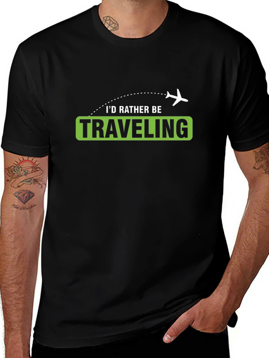 Travel Lover Tee - Id Rather Be Traveling Black T-Shirt